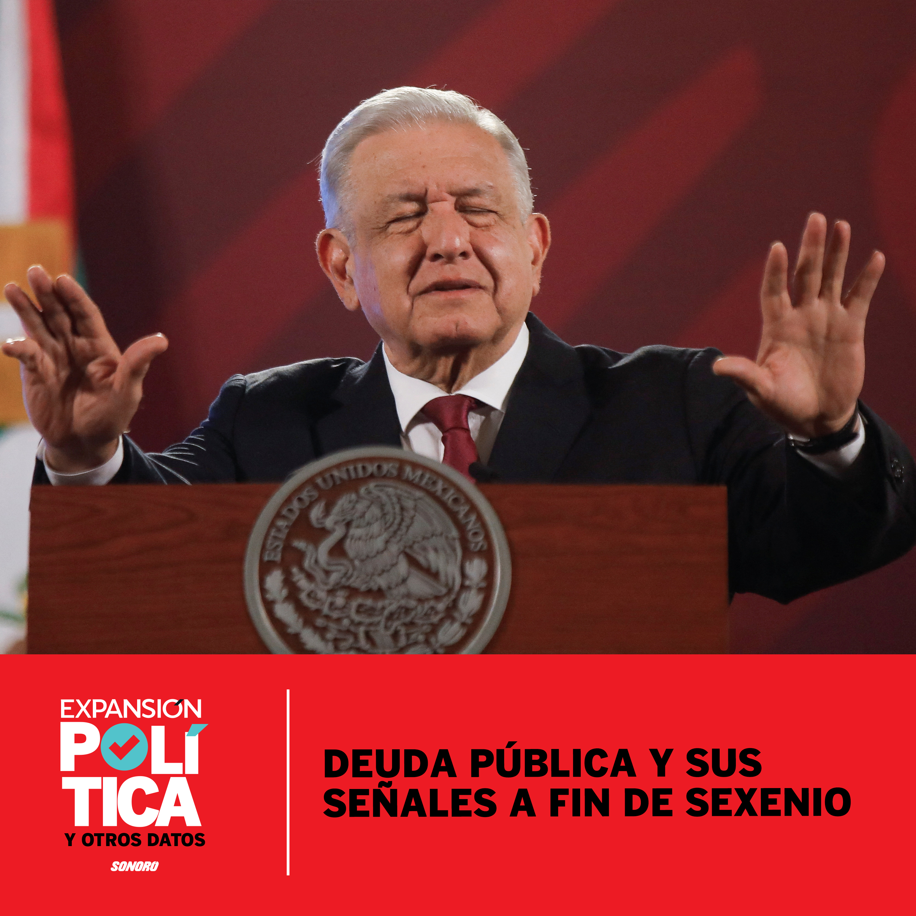 RECORDANDO: Deuda pública y sus señales a fin de sexenio | Episodio 121 episode artwork