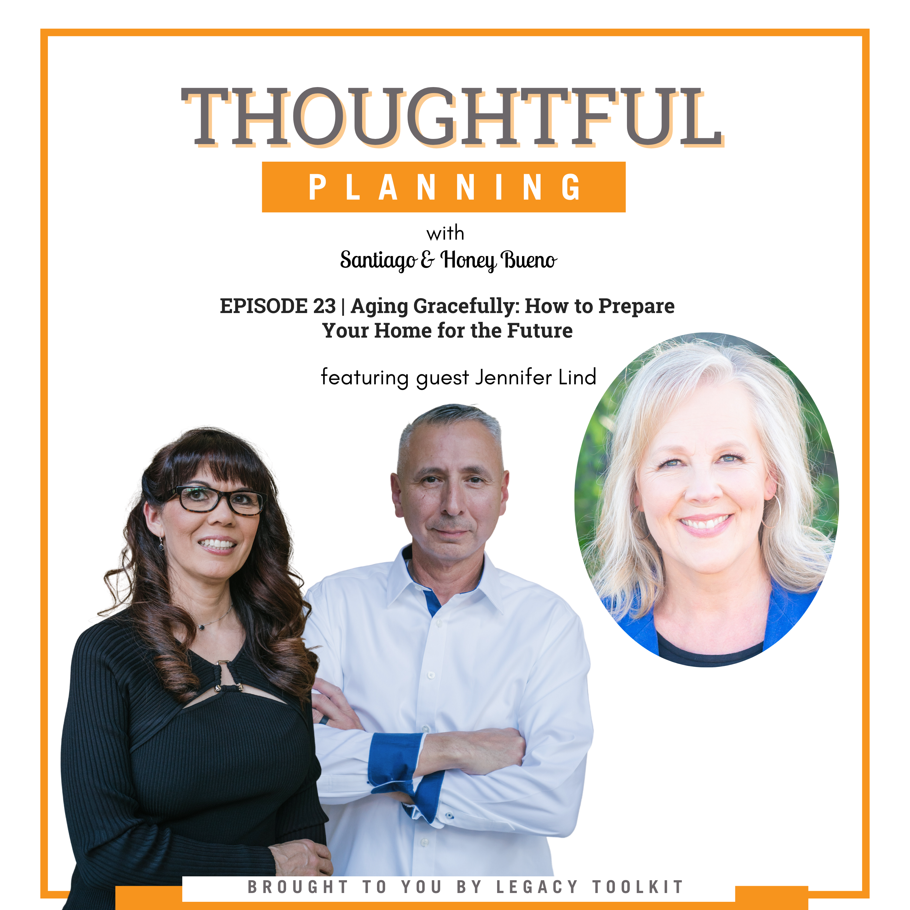 Aging Gracefully: How to Prepare Your Home for the Future EP 23 episode artwork