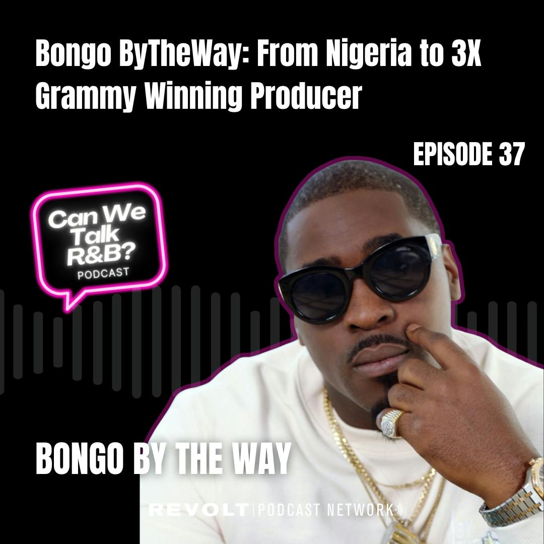 Bongo ByTheWay: From Nigeria to 3X Grammy Winning Producer Bongo ByTheWay: From Nigeria to 3X Grammy Winning Producer