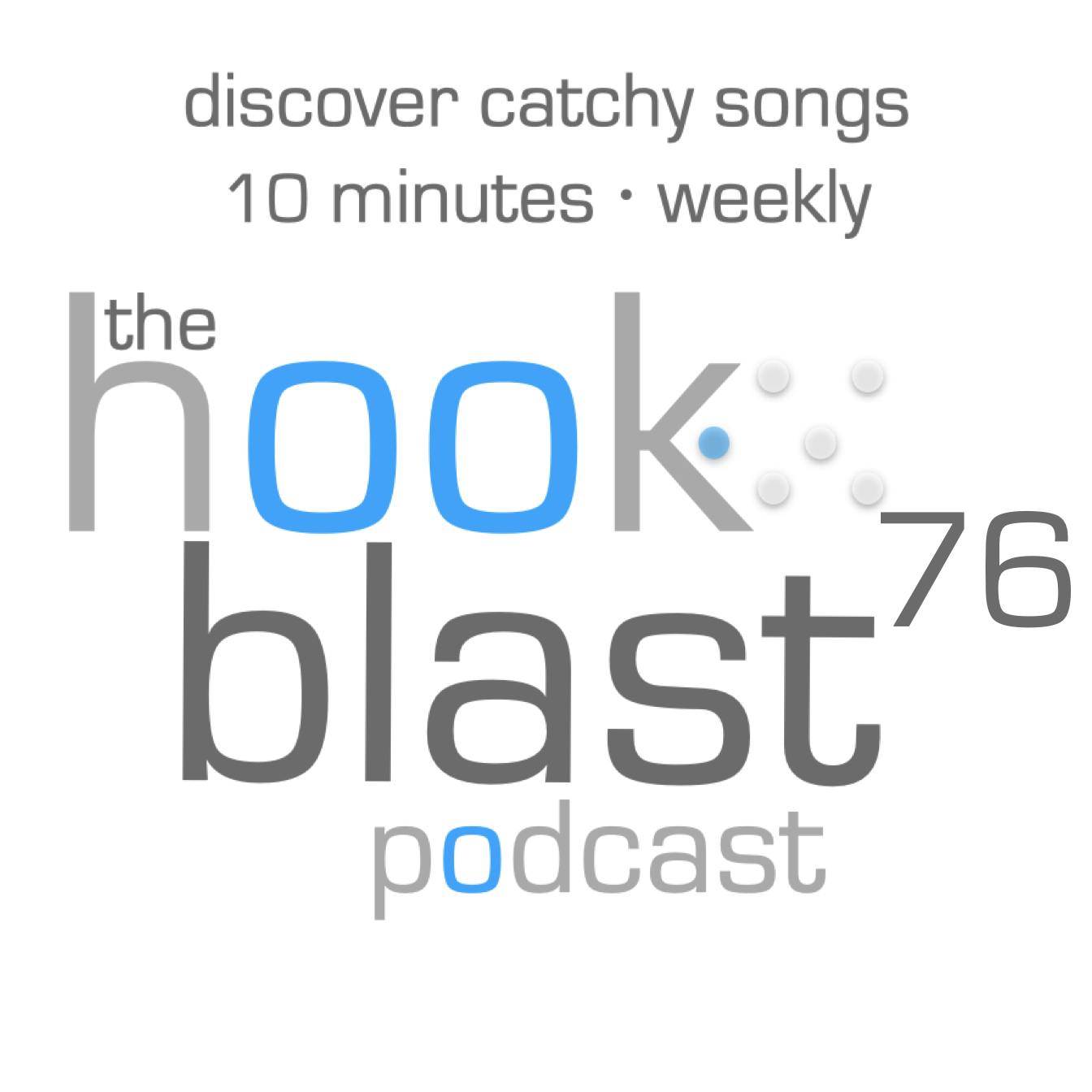 The Hookblast Podcast - Episode 76