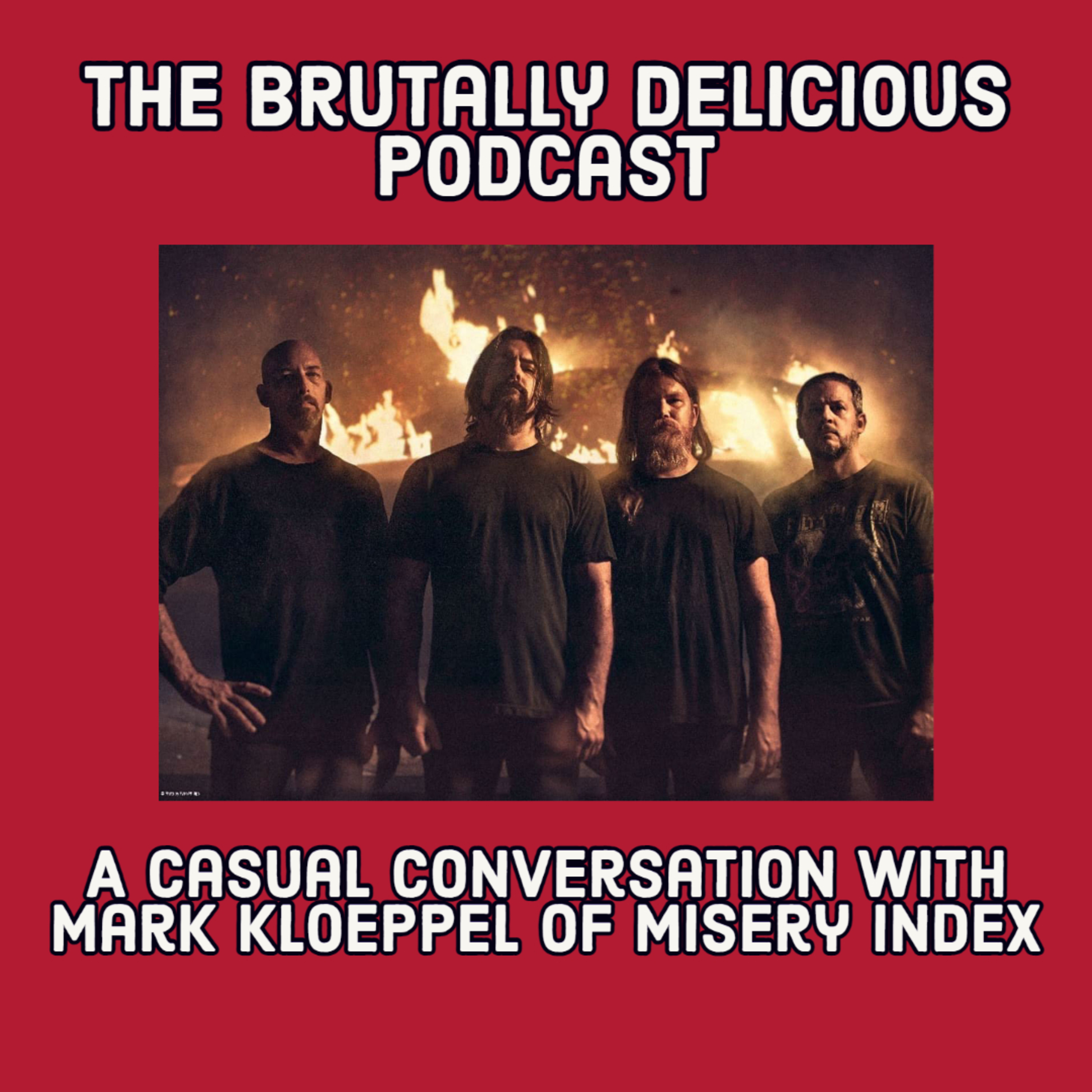 A Casual Conversation with Mark Kloeppel of Misery Index Season 4 Ep. #36 episode artwork