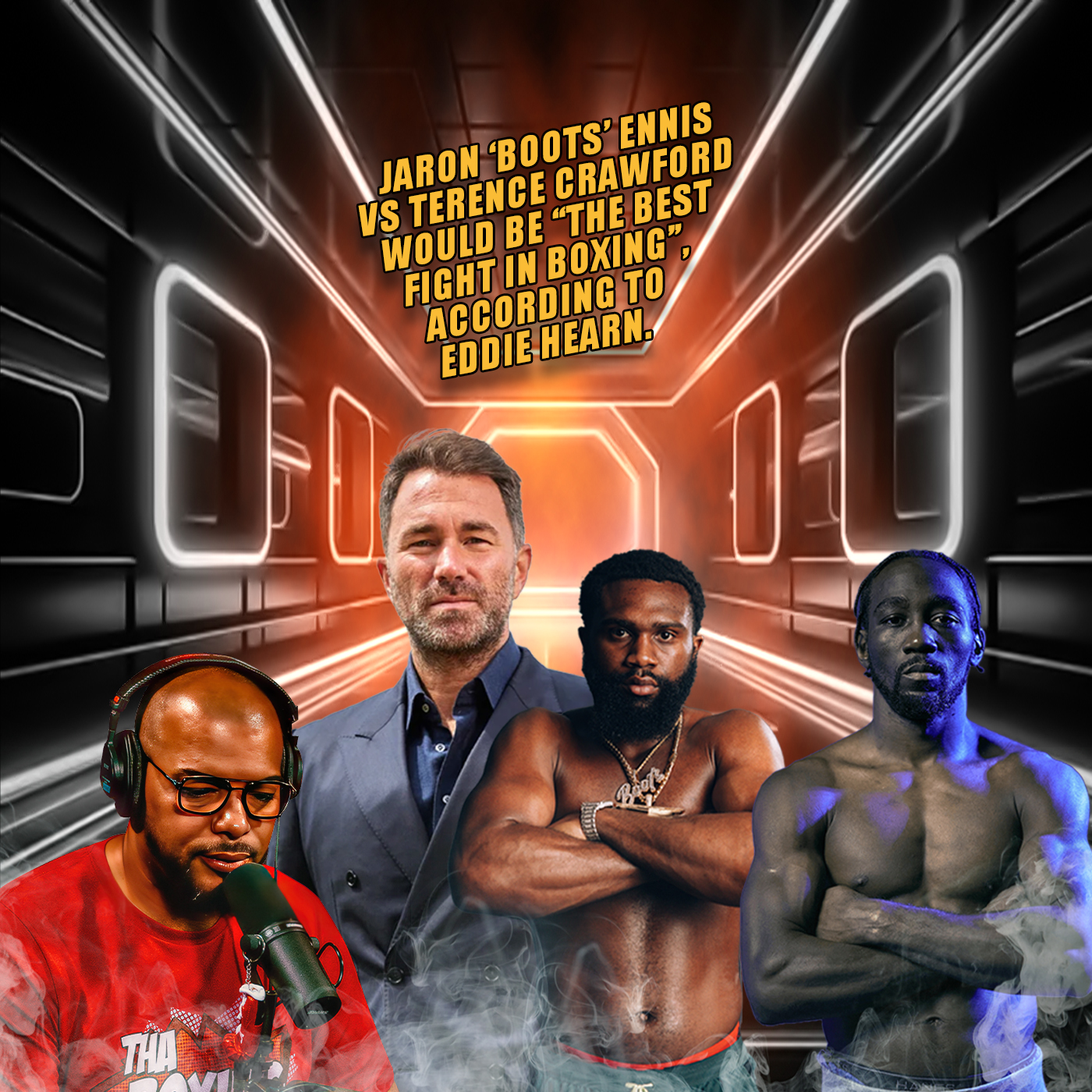 ☎️ Jaron ‘Boots’ Ennis vs Terence Crawford Is “The Best Fight in Boxing”, According to Eddie Hearn