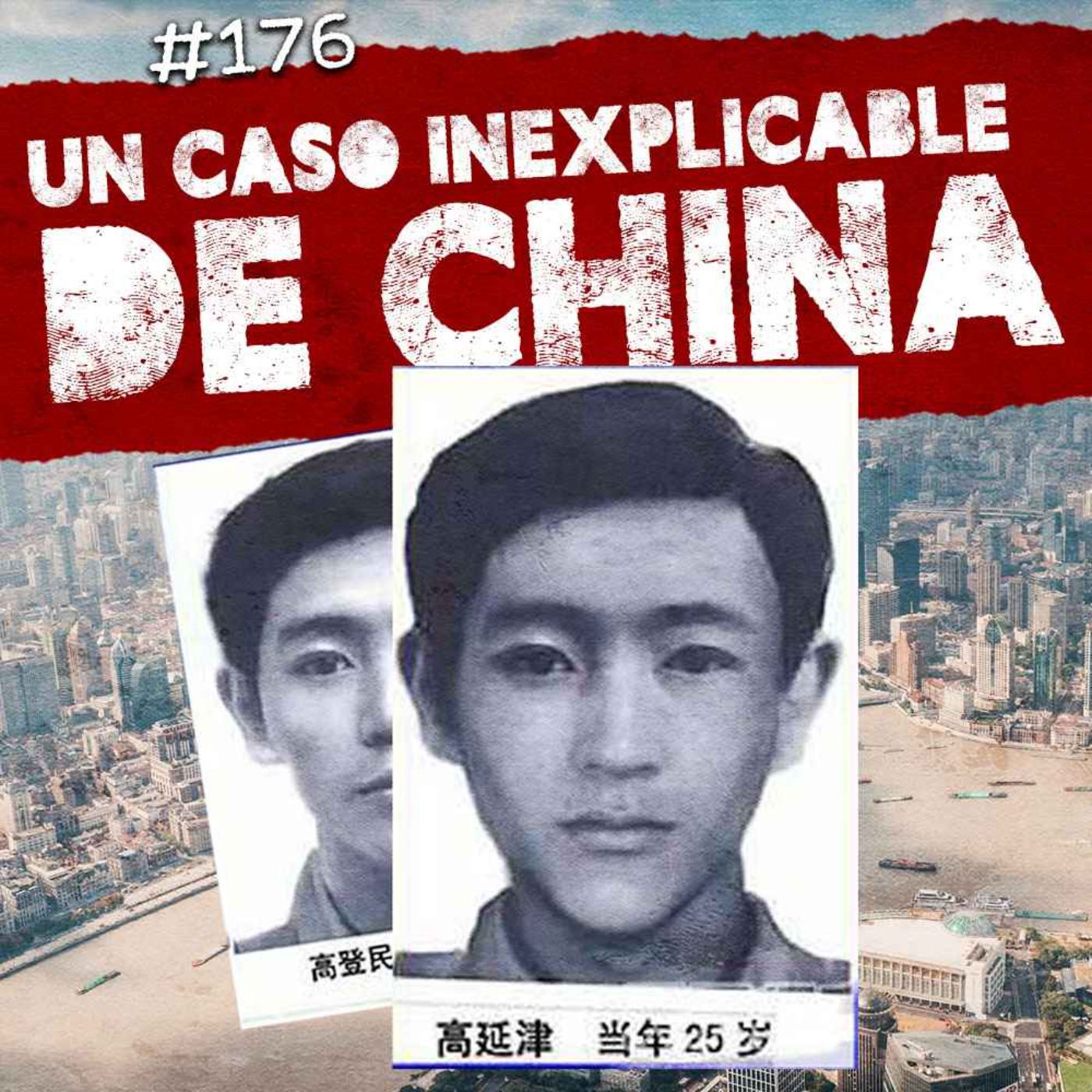 Ep. 176: El incidente de Huang Yanqiu, El estrangulador de Tacuba (Parte 2)