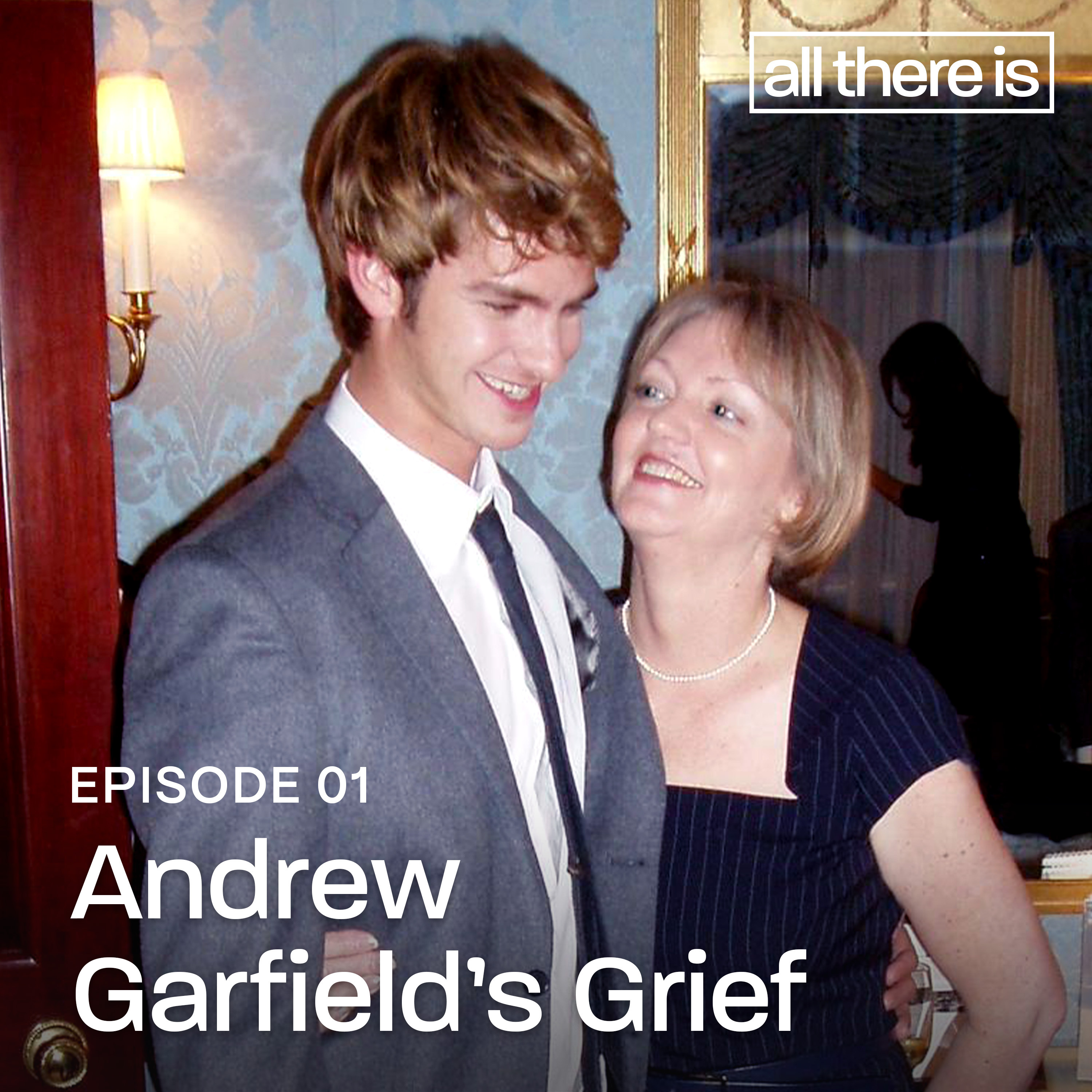 Andrew Garfield’s Grief