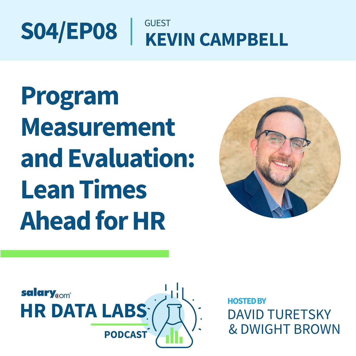 Kevin Campbell - Program Measurement and Evaluation: Lean Times Ahead for HR episode artwork