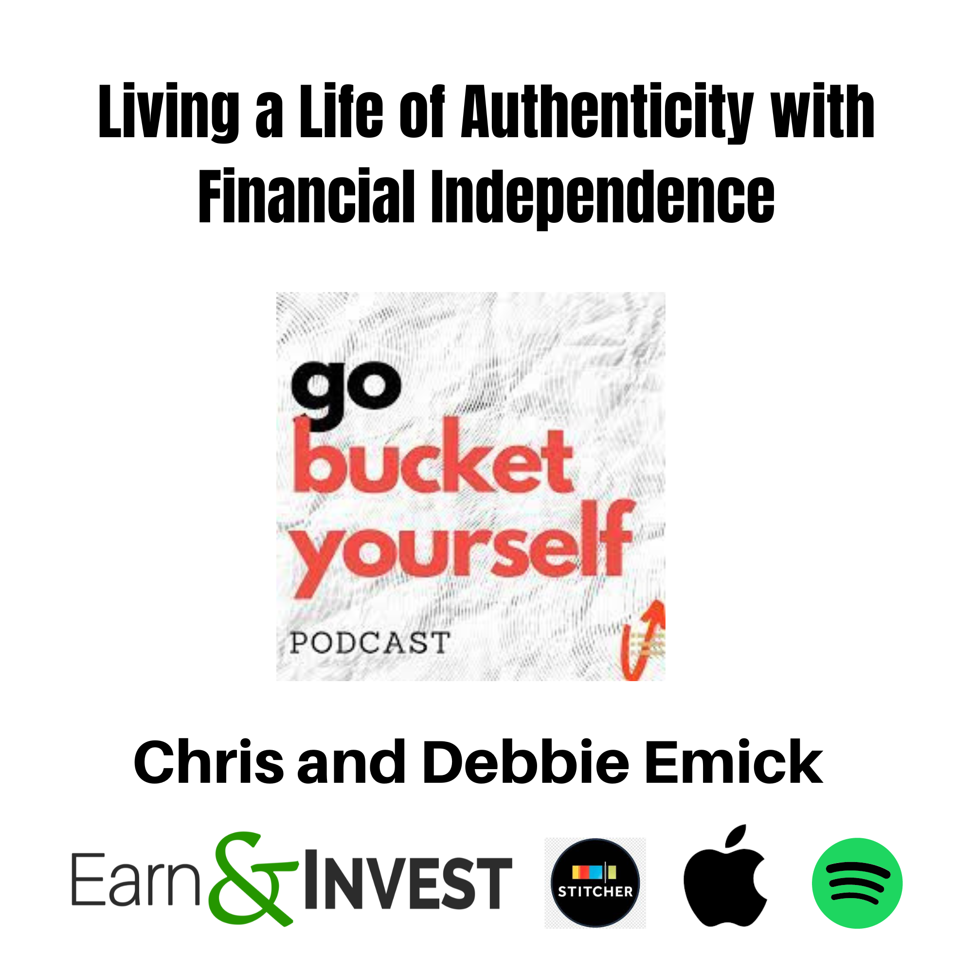 Living a Life of Authenticity with Financial Independence w/ Chris and Debbie Emick