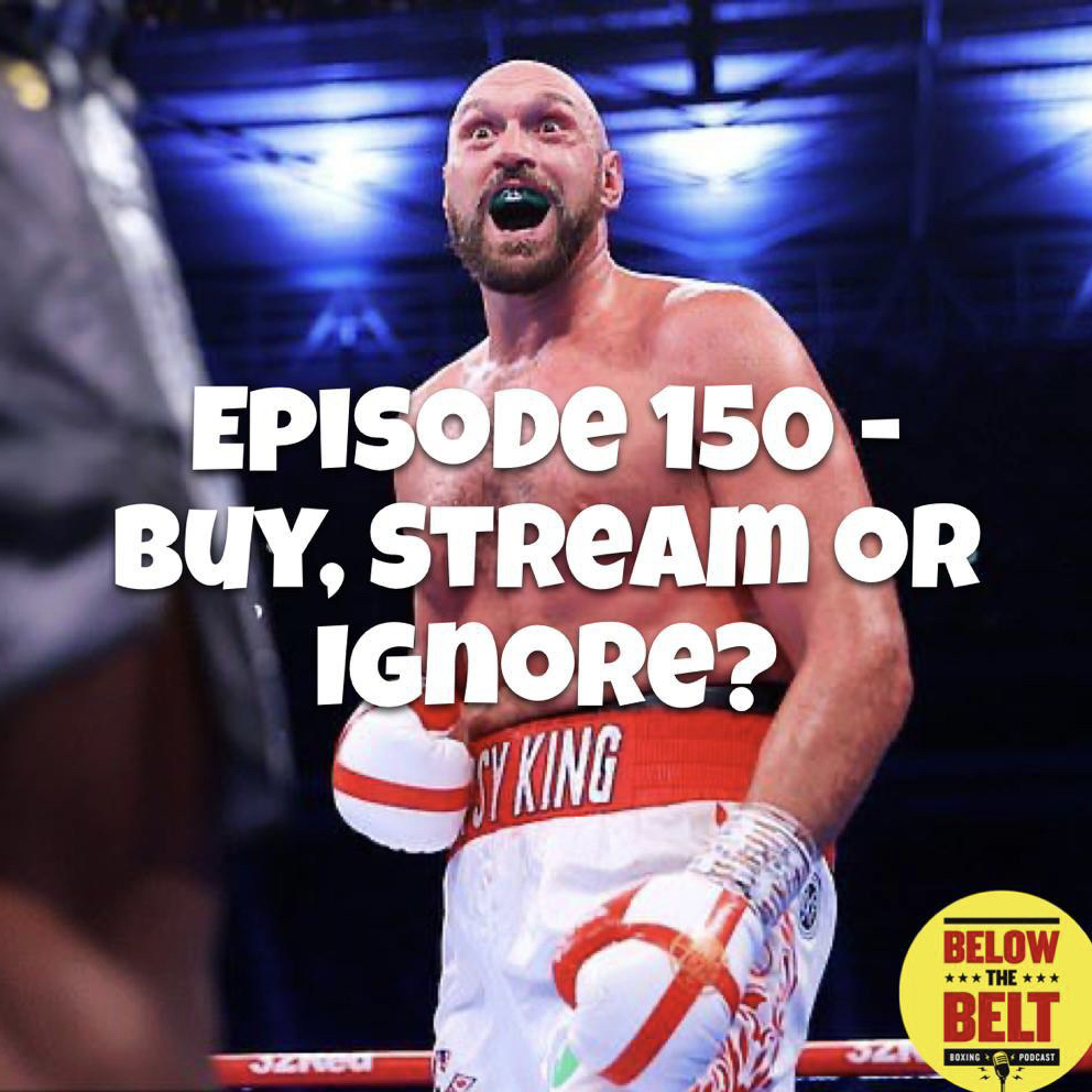 Ep. 150 - Buy, Stream or Ignore? episode artwork