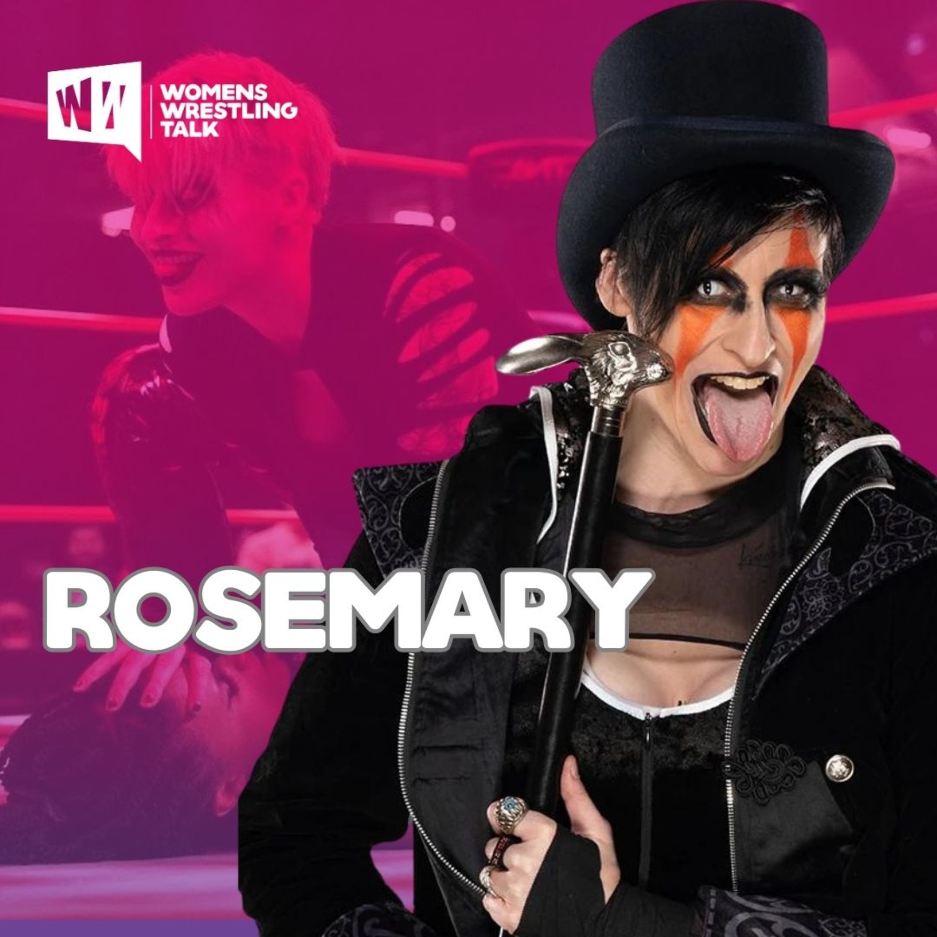 TNA Knockout Rosemary Talks #TNA Emergence & Having a Match With #WWE Superstar Chelsea Green episode artwork