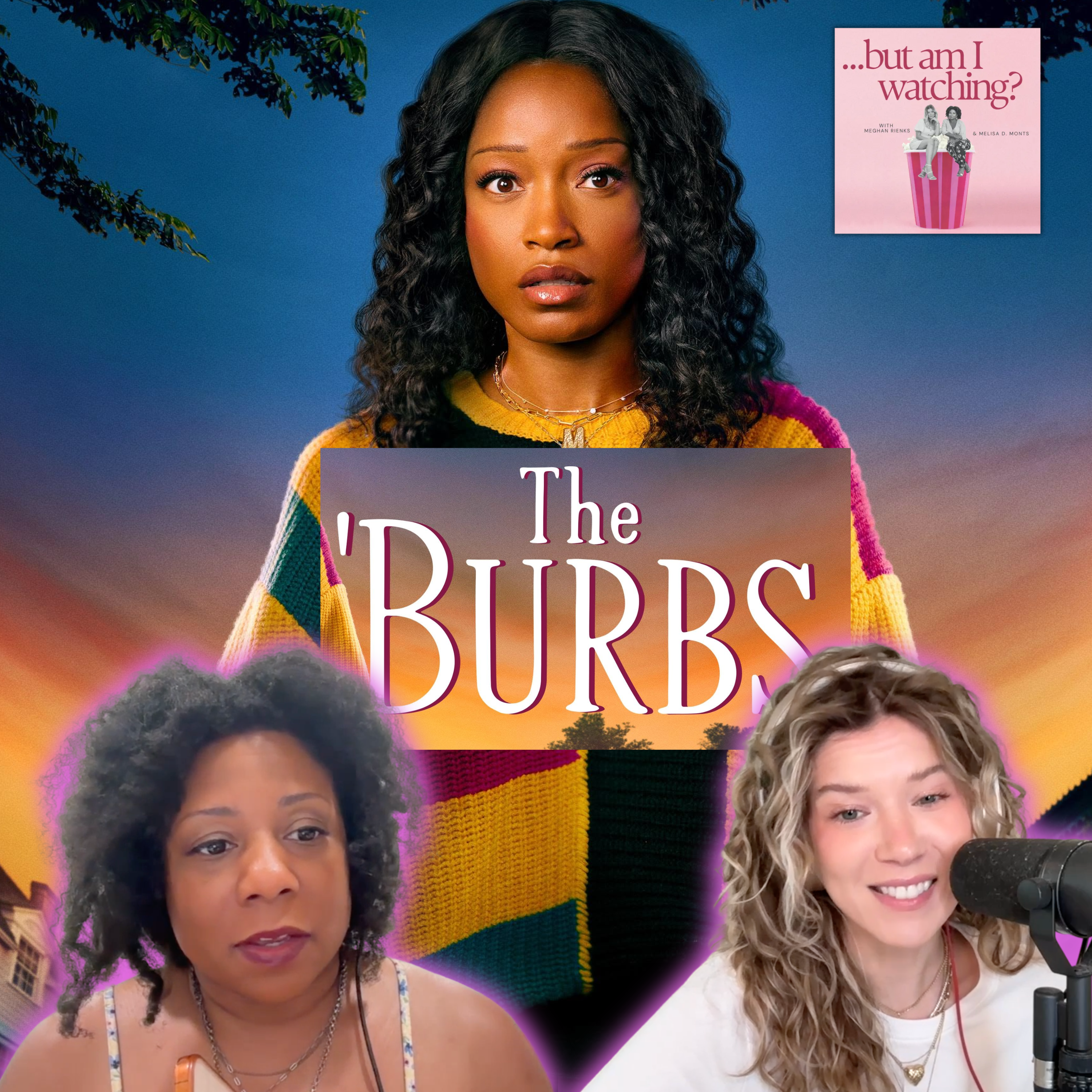 The 'Burbs (The Series)