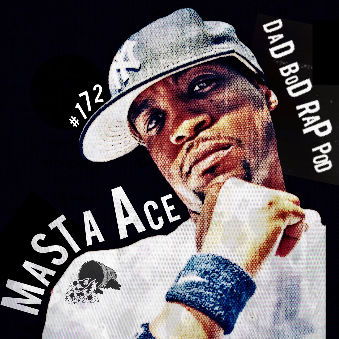Episode 172- The Leadoff Hitter with guest Masta Ace episode artwork