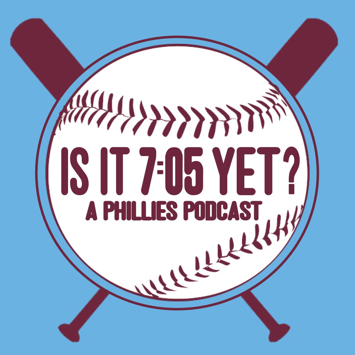 Is It 7:05 Yet? Podcast: Episode 78: Gotta Win 9 of 10 Right Now