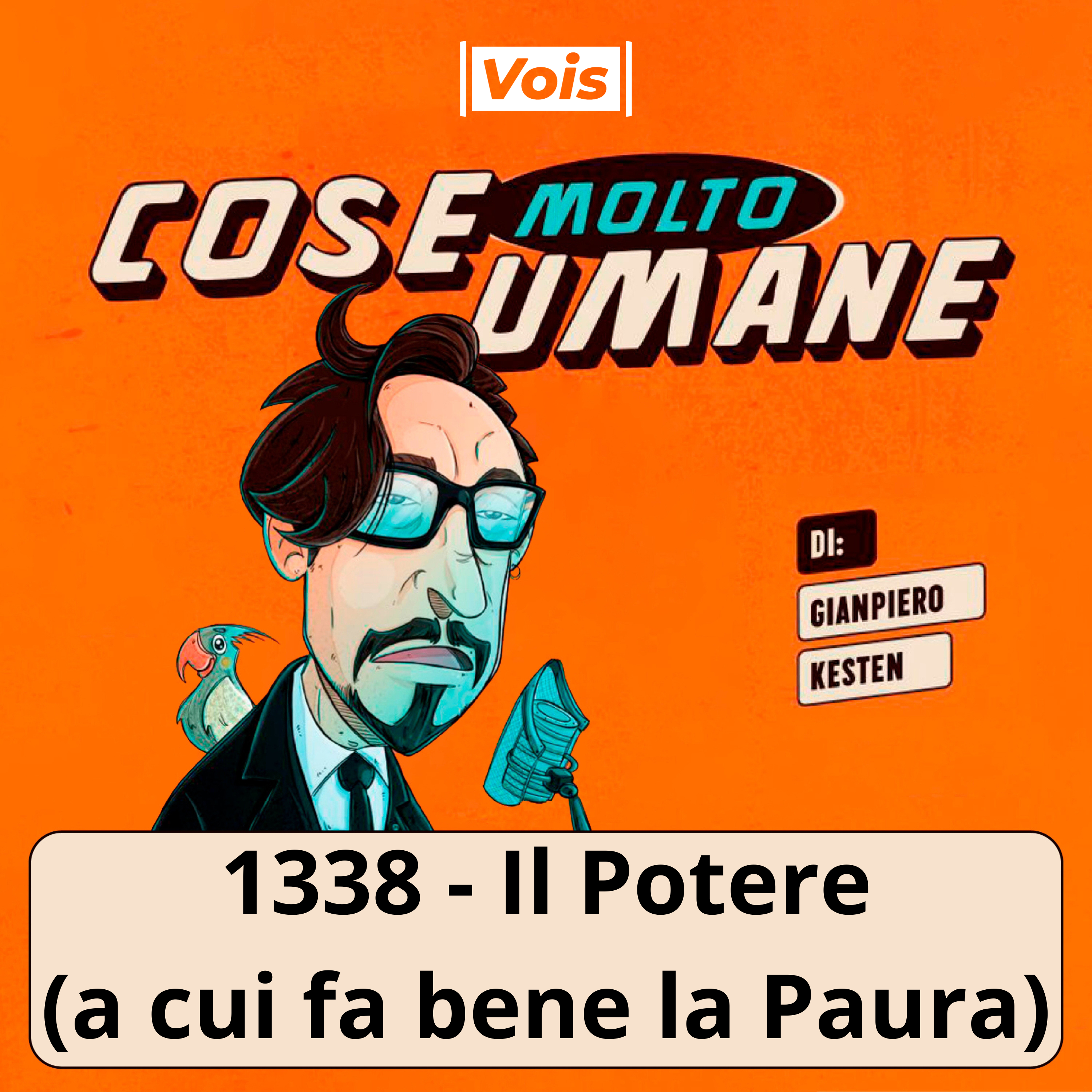 1338 - Il Potere (a cui fa bene la Paura)