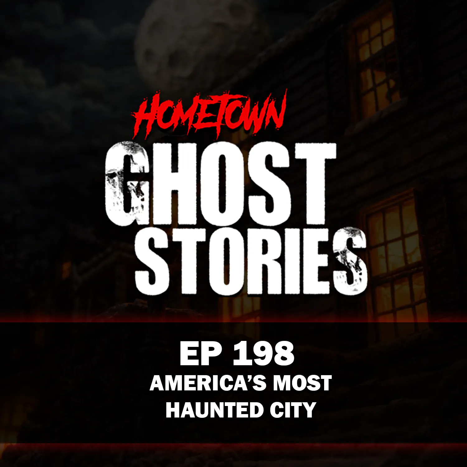 EP 198 - The Most Haunted City in the World | Savannah, GA (Part 2) episode artwork