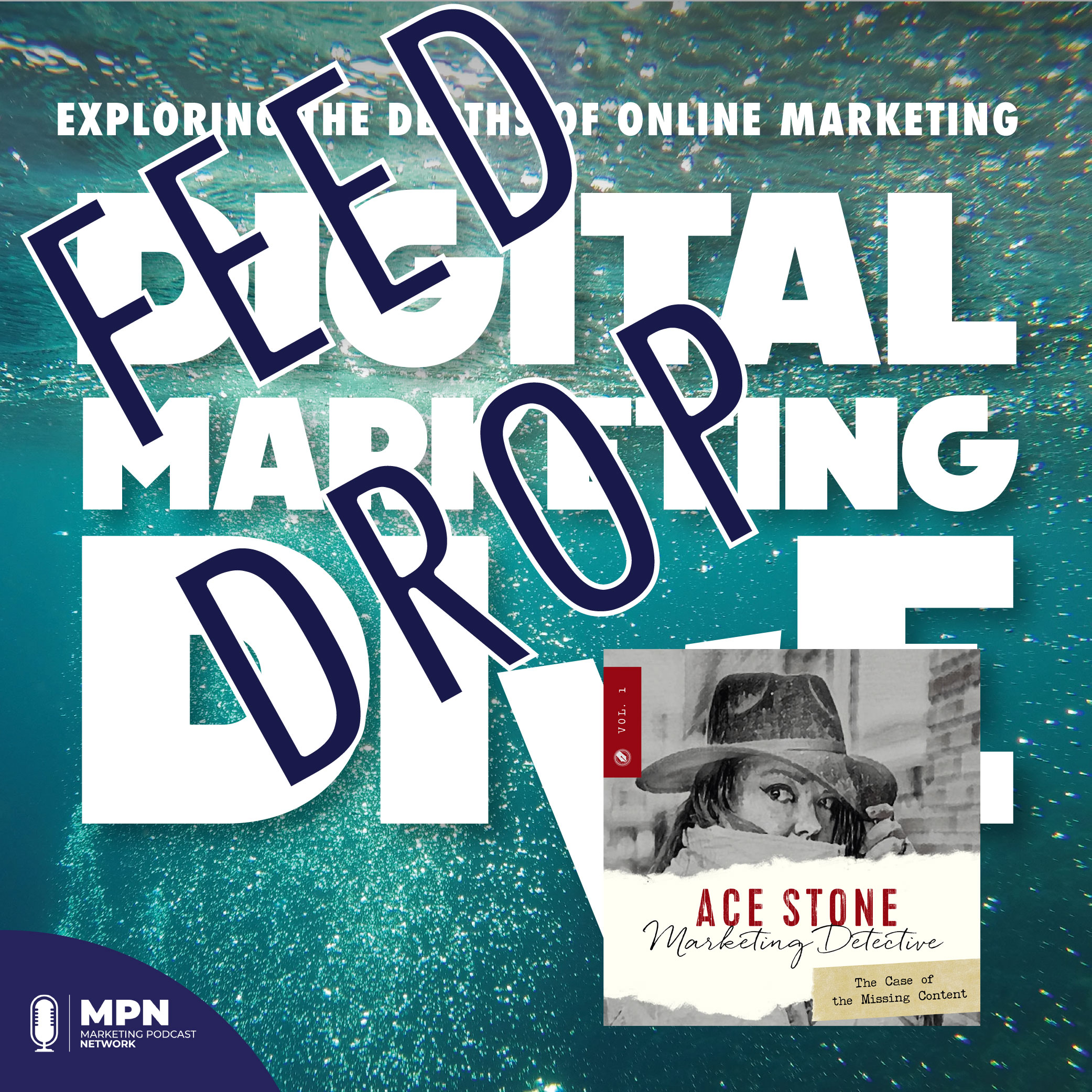 FEED DROP: Ace Stone Marketing Detective (Episode 1)