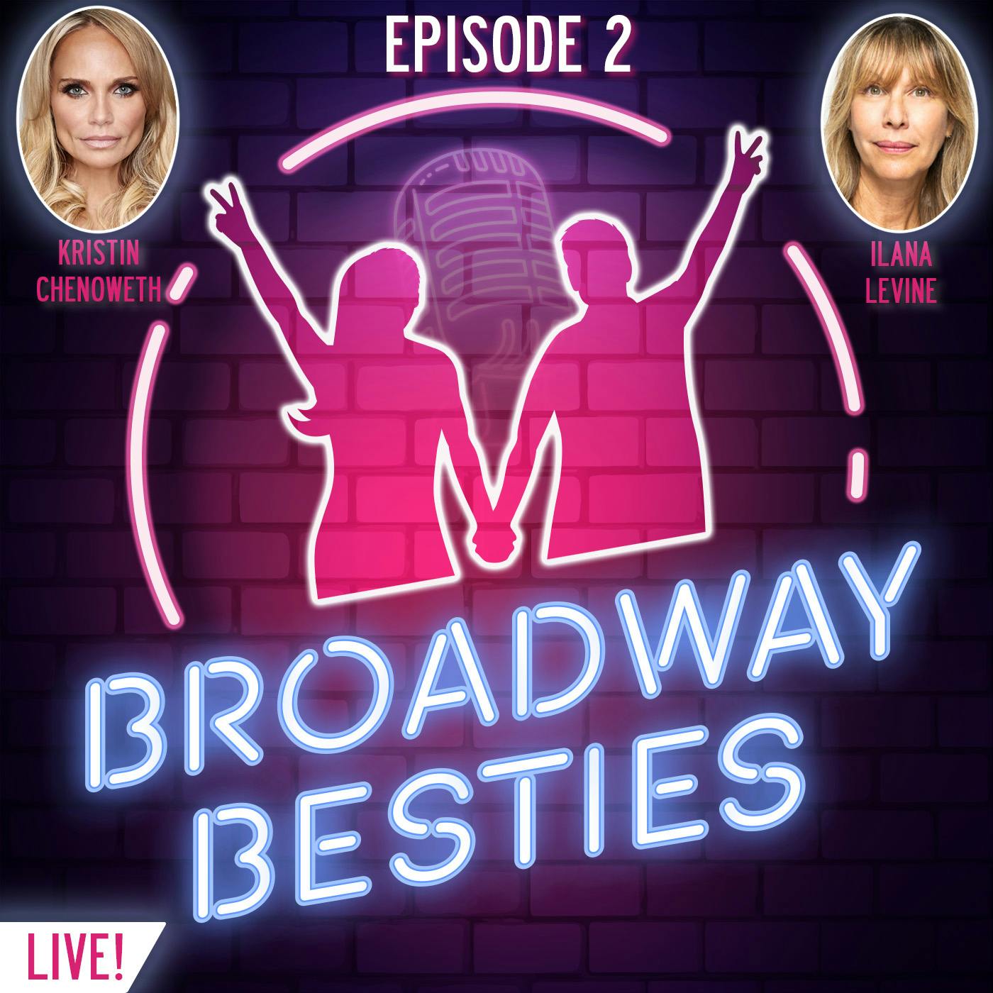 #2 - Kristin Chenoweth & Ilana Levine #2 - Kristin Chenoweth & Ilana Levine