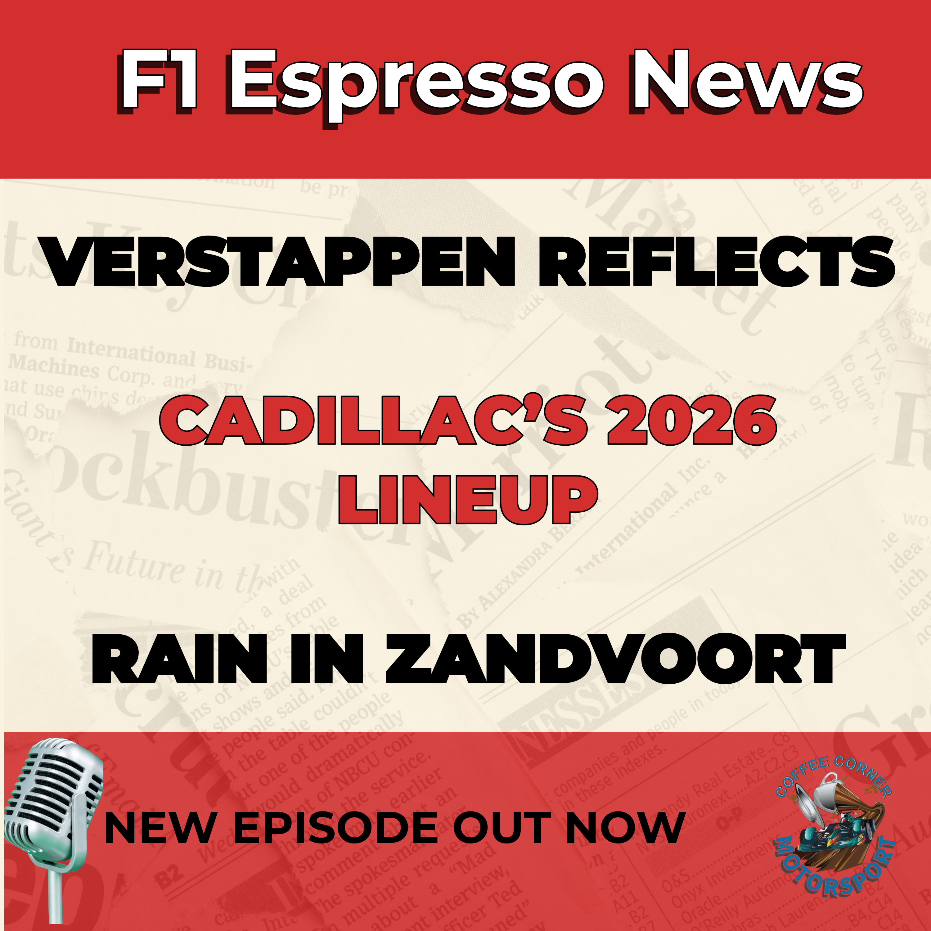 F1 Espresso News: Verstappen Reflects, Cadillac’s 2026 Lineup, Rain in Zandvoort