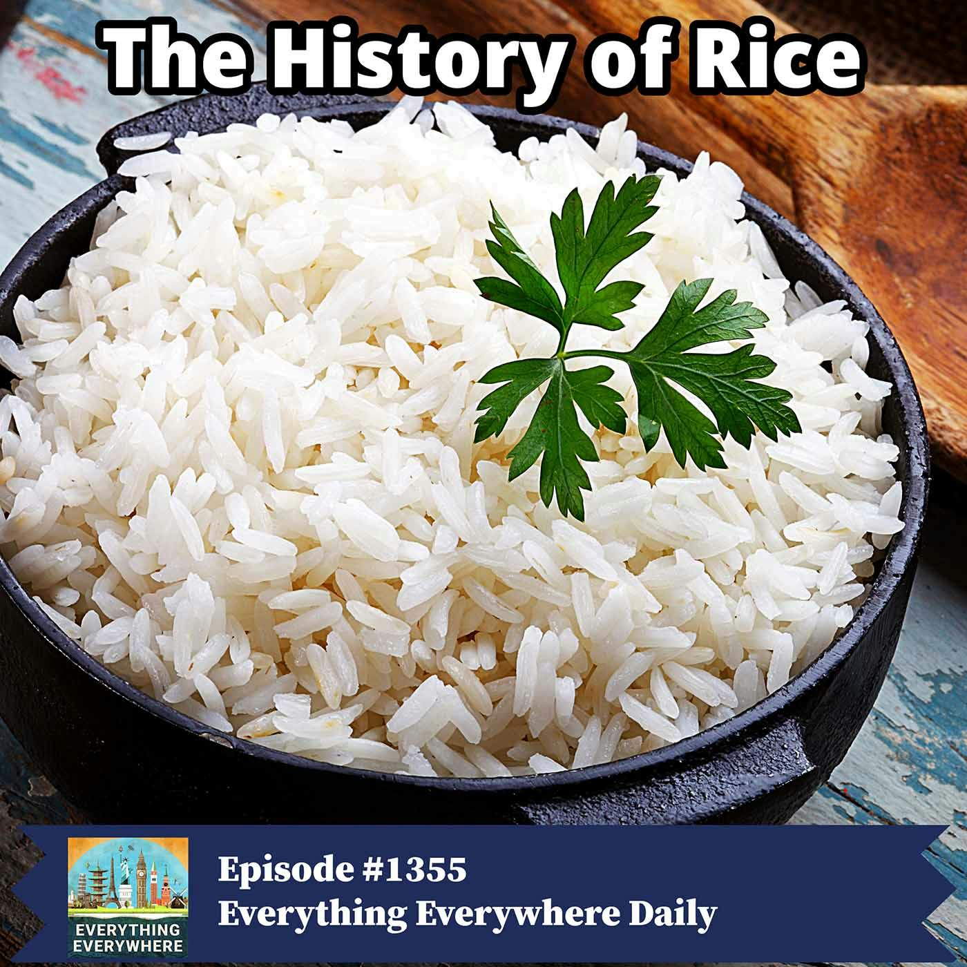 The History of Rice (Encore)