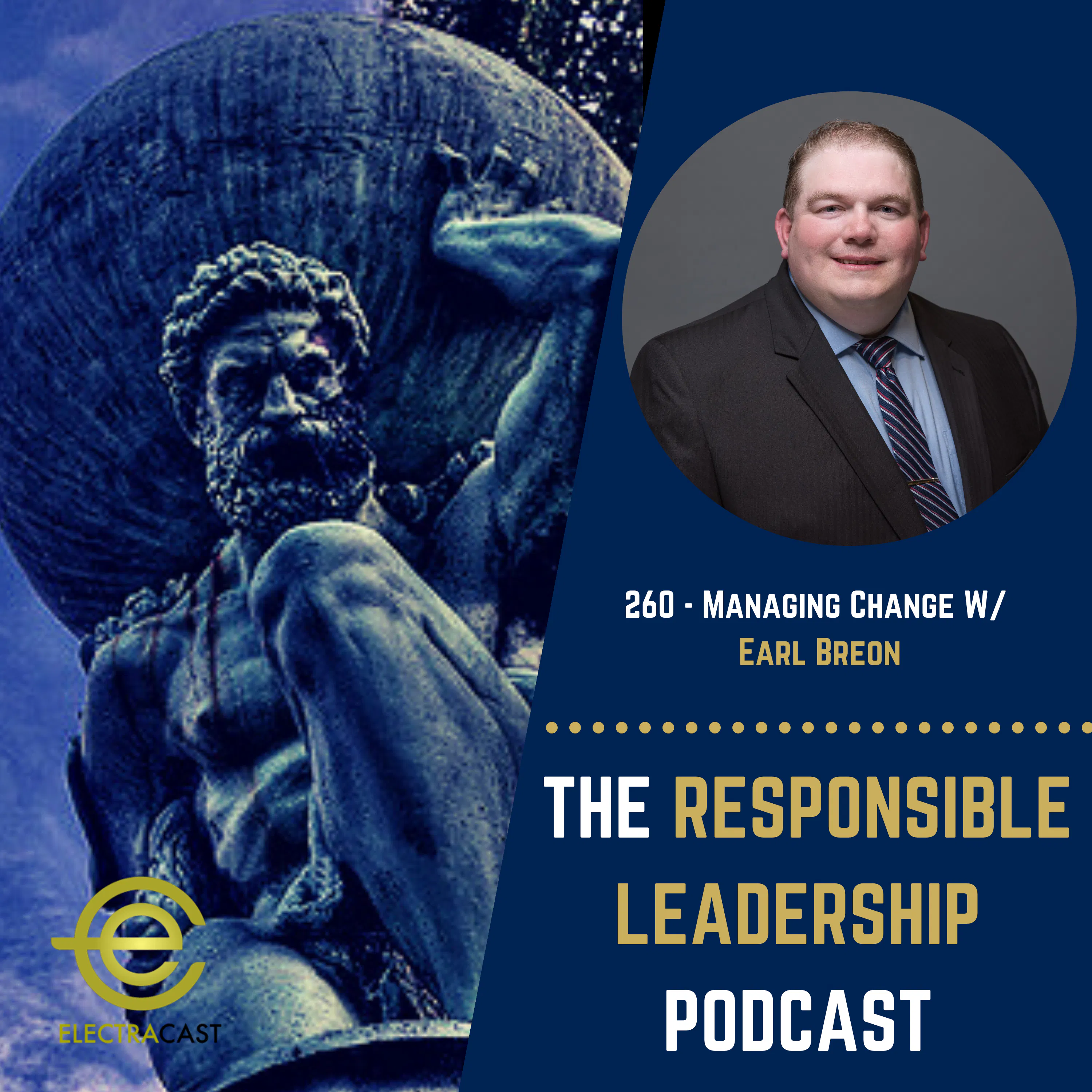 260 - Managing Change W/ Earl Breon episode artwork