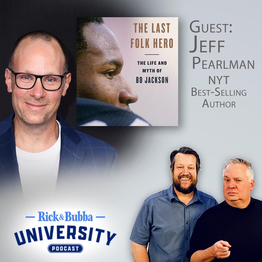 Ep 144 | The Last Folk Hero: Bo Jackson | Author Jeff Pearlman