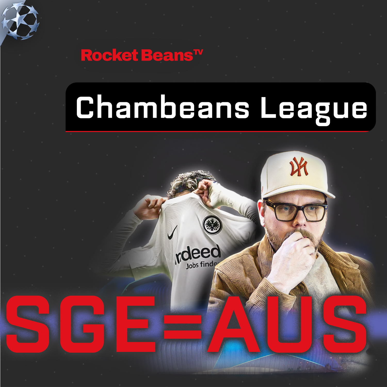 Chambeans League Sp.7: Eine traurige Woche für den deutschen Fußball! | 2025/26