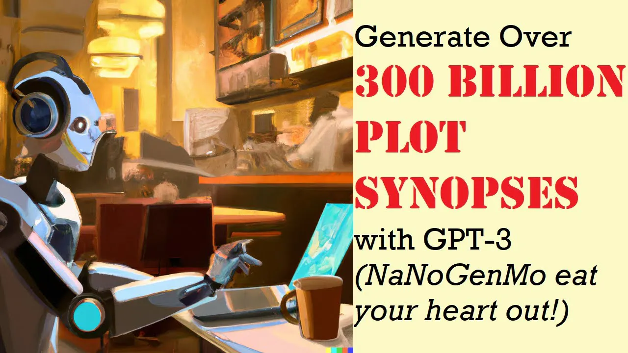 Generate 300 BILLION story synopses with GPT-3 | Artificial Intelligence Masterclass Episode cover
