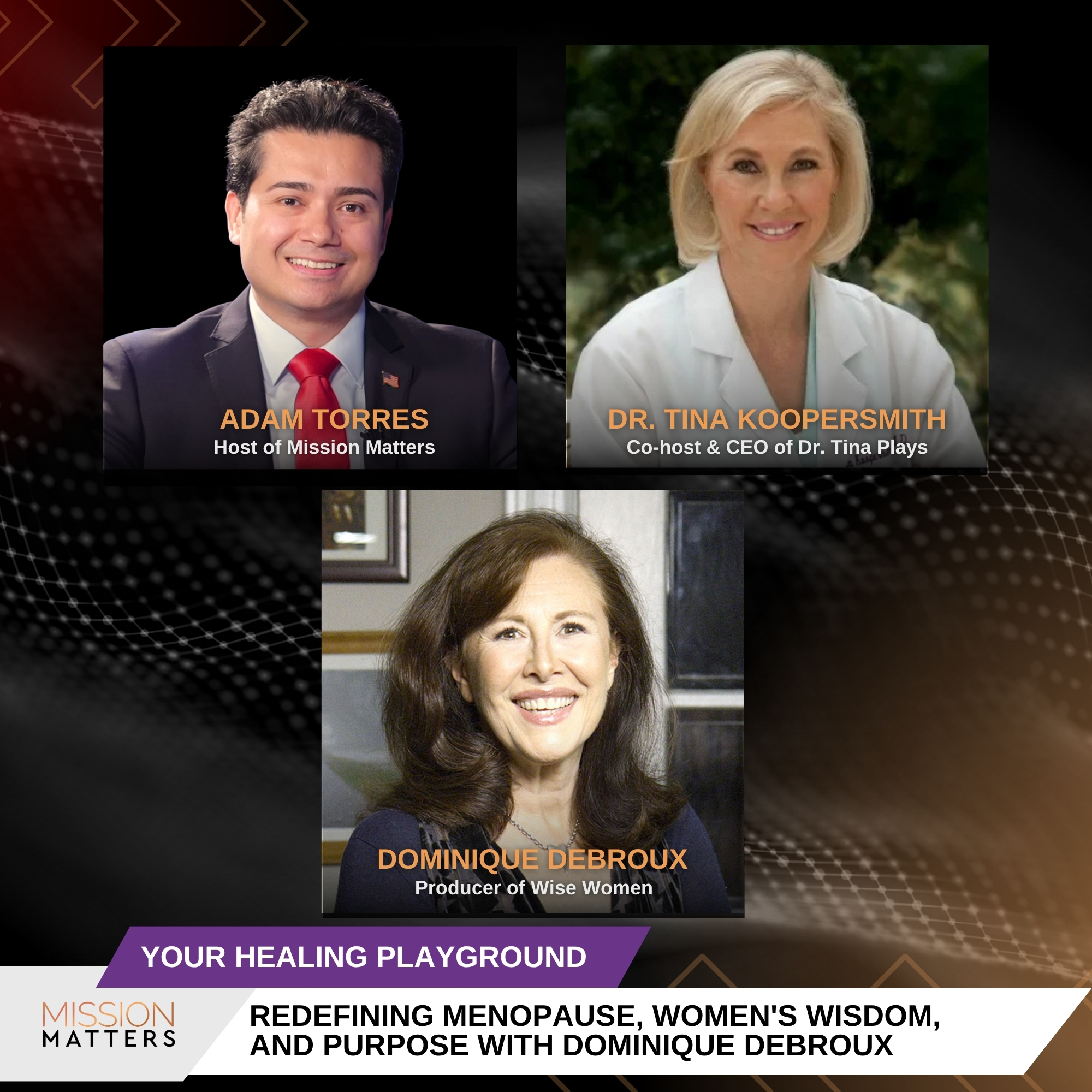 Redefining Menopause, Women's Wisdom, and Purpose with Dominique Debroux