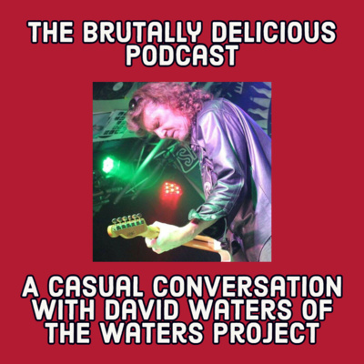 A Casual Conversation with David Waters of The Waters Project- Season 4 Ep. #34 episode artwork