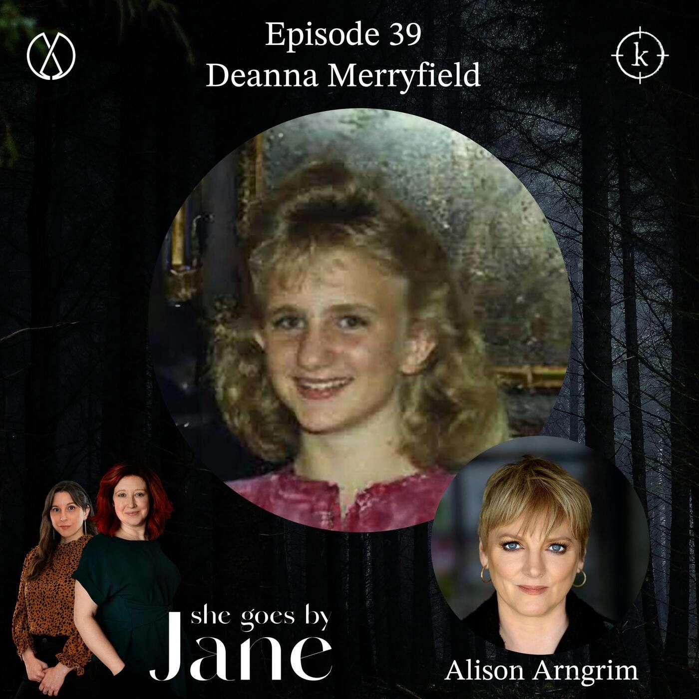 Episode 39: Deanna Merryfield with guest reader Alison Arngrim episode artwork