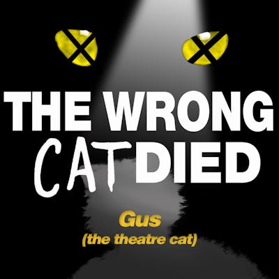 Ep7 - Gus, the theatre cat