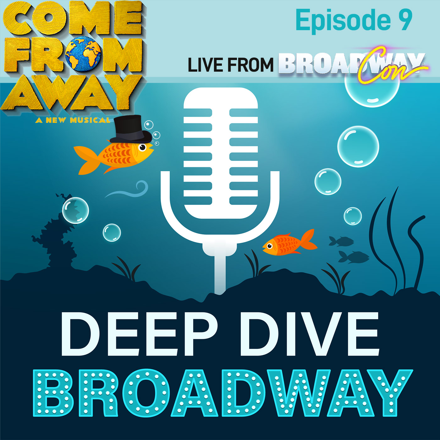 #9 - Come From Away (Live from BroadwayCon 2020)