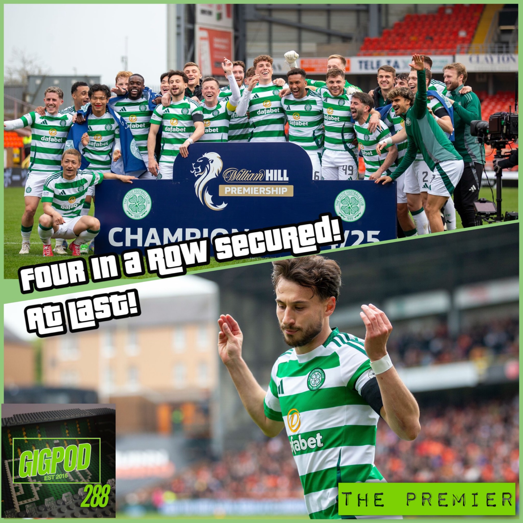 GIGPOD EP 288: FOUR IN A ROW SECURED! AT LAST!