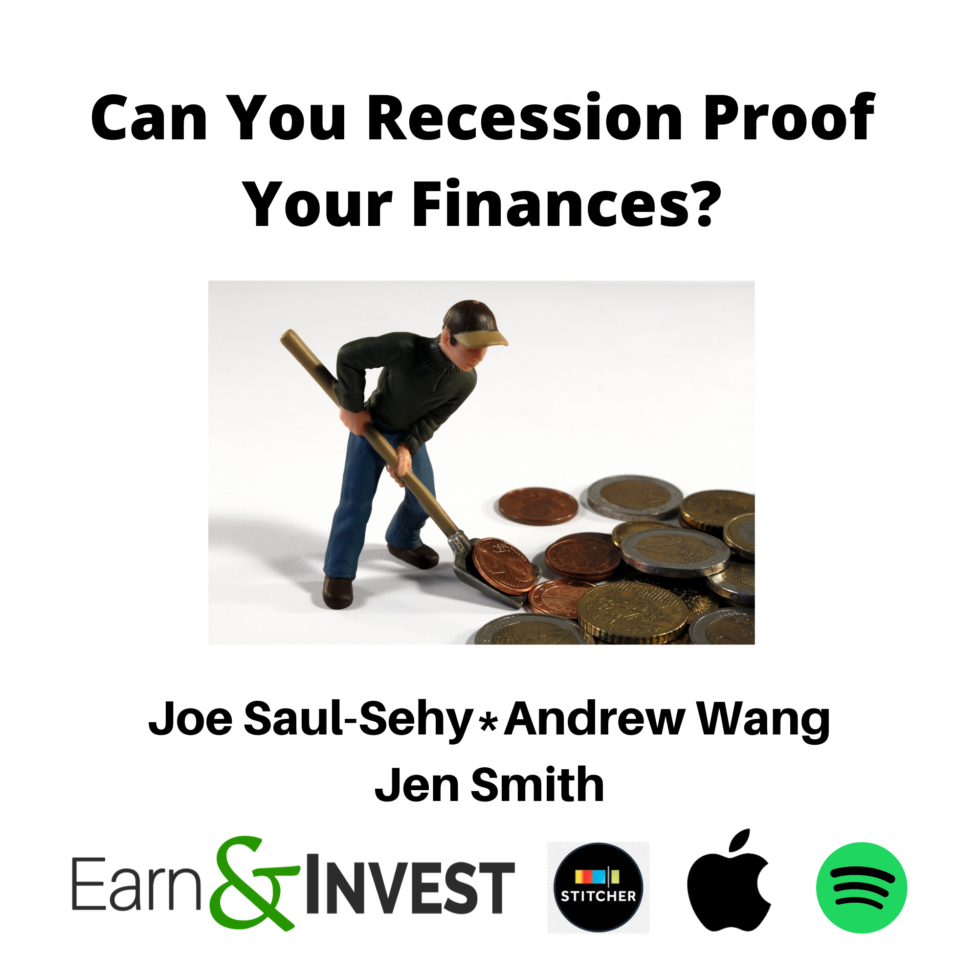 Can You Recession Proof Your Finances? w/ Joe Saul-Sehy, Andrew Wang, and Jen Smith