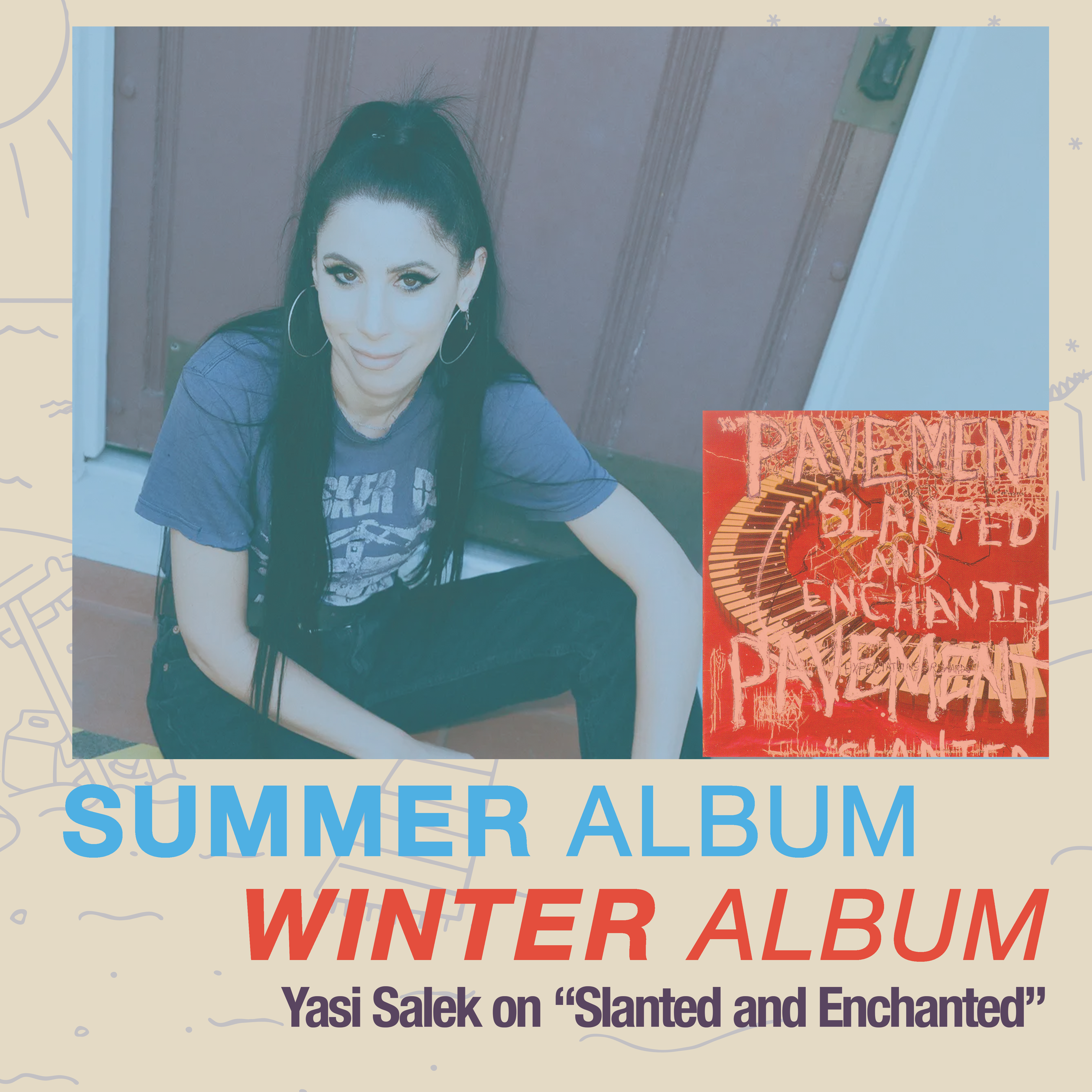 Pavement's "Slanted and Enchanted" with Yasi Salek artwork