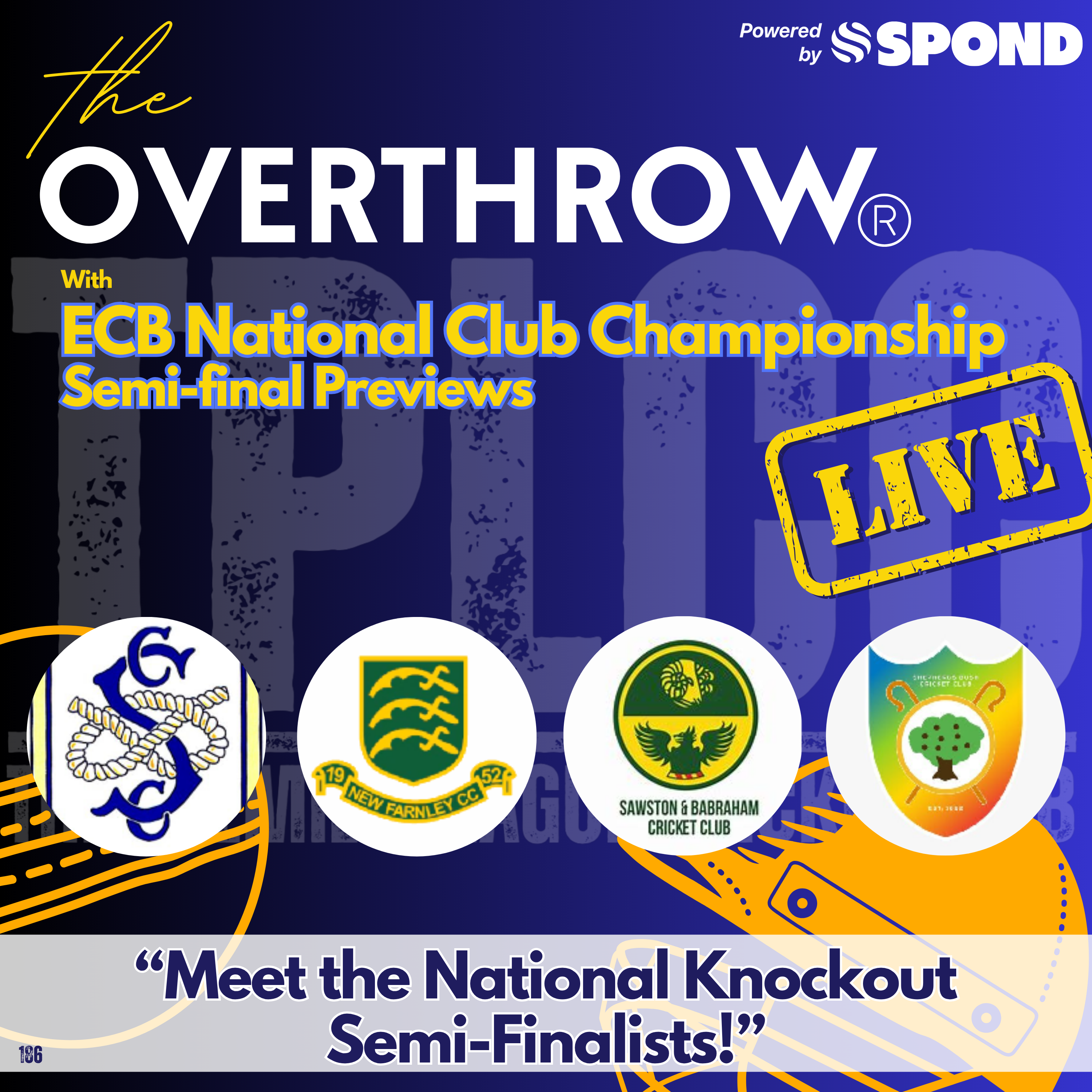 "The Overthrow" from TPLCC with "Meet the ECB National National Club Championship Semi-Finalists!" episode artwork
