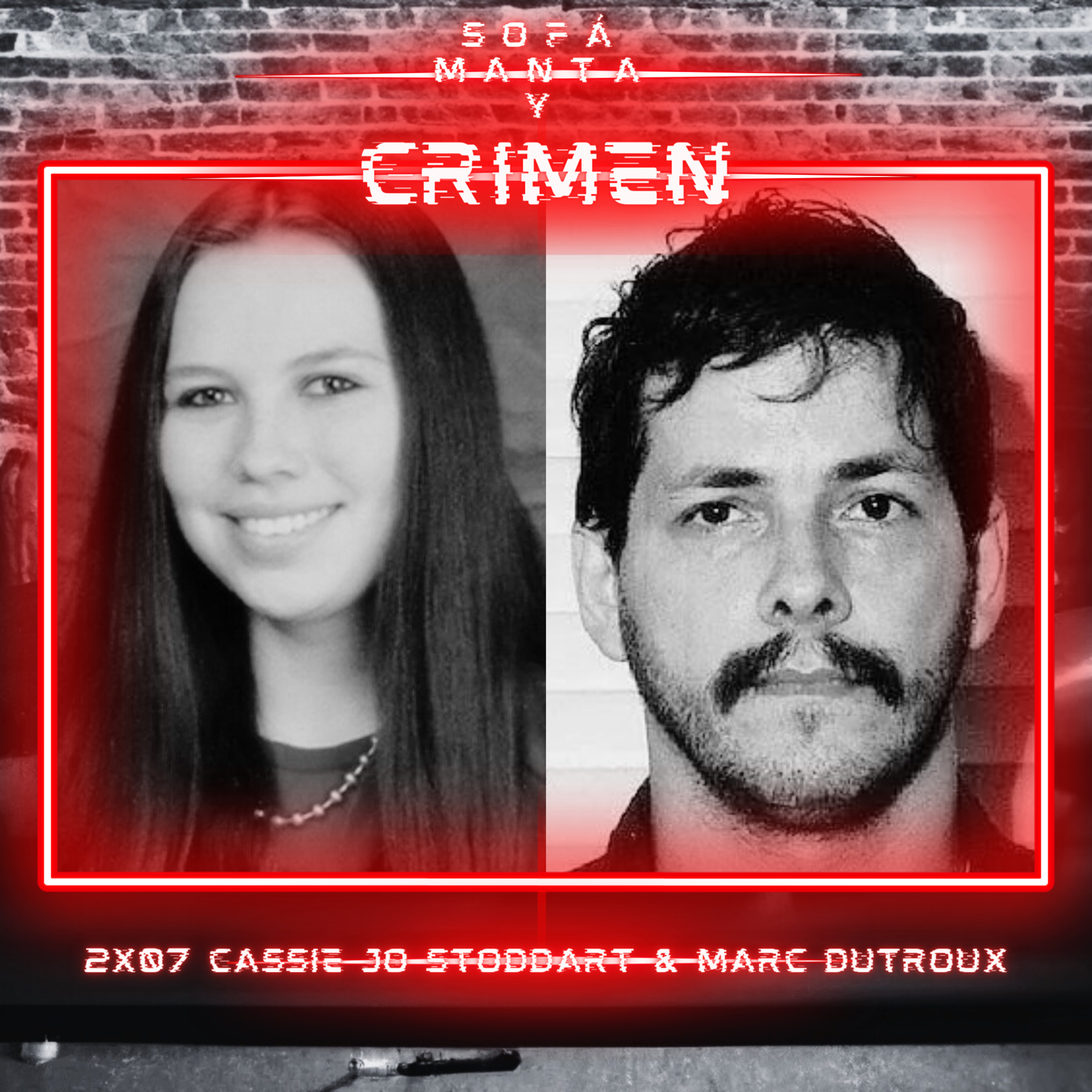 2x07 Cassie Jo Stoddart & Marc Dutroux episode artwork