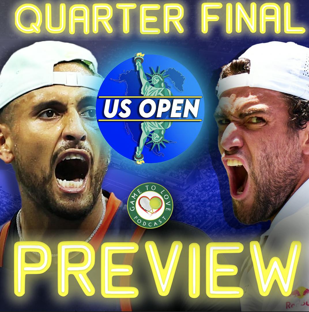 US Open 2022 | Men's Quarter Final Preview & Predictions | GTL Tennis Podcast #387