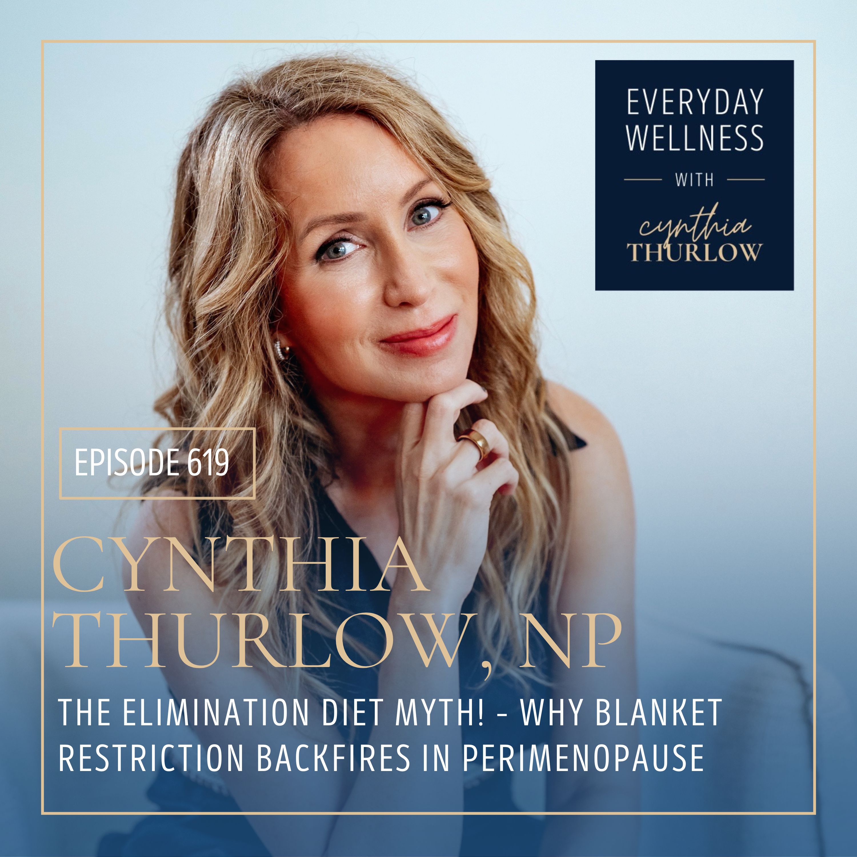 Ep. 619 The Elimination Diet Myth! – Why Blanket Restriction Backfires in Perimenopause | Menopause, Perimenopause & Diet episode artwork