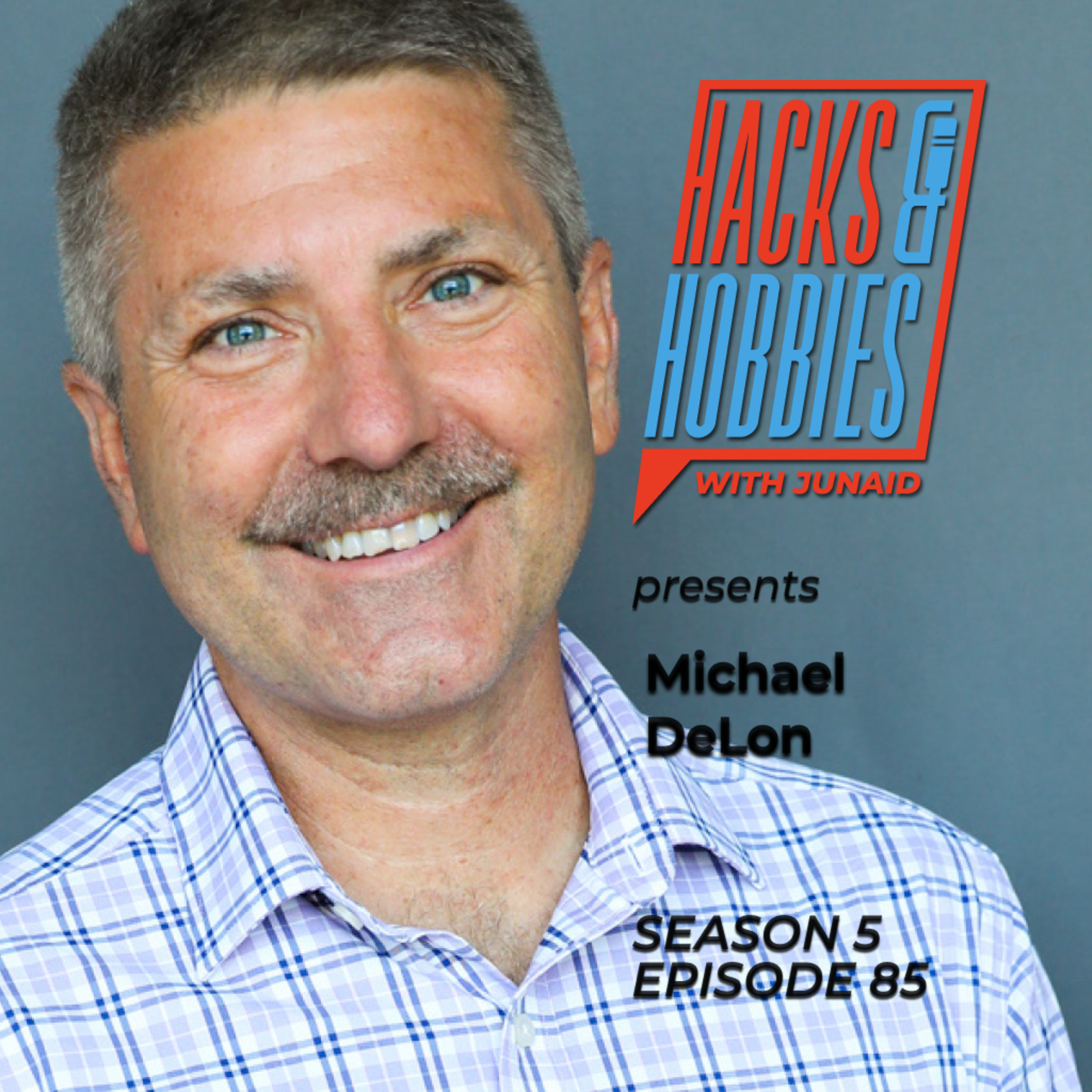 E585 - Michael DeLon - How to Navigate the Evolving Landscape of Business in 2024