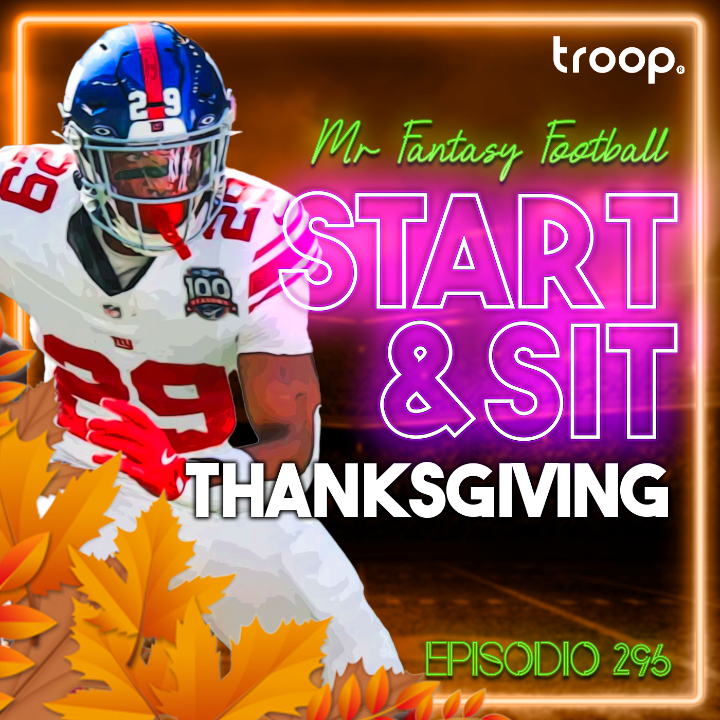 🏆 START & SIT: THANKSGIVING - Fantasy Football - Ep.296
