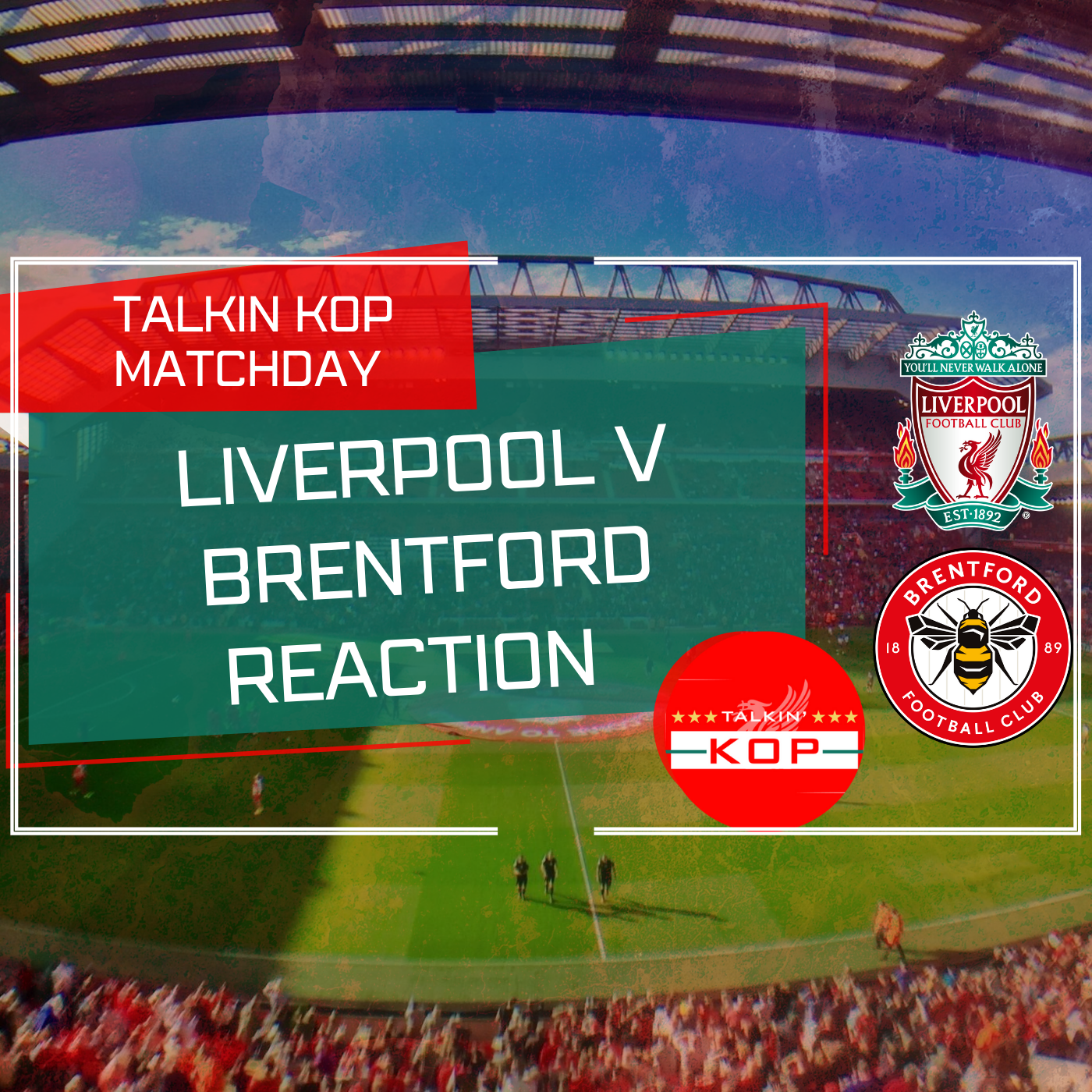 Liverpool 3 Brentford 0 | Live Match Reaction episode artwork