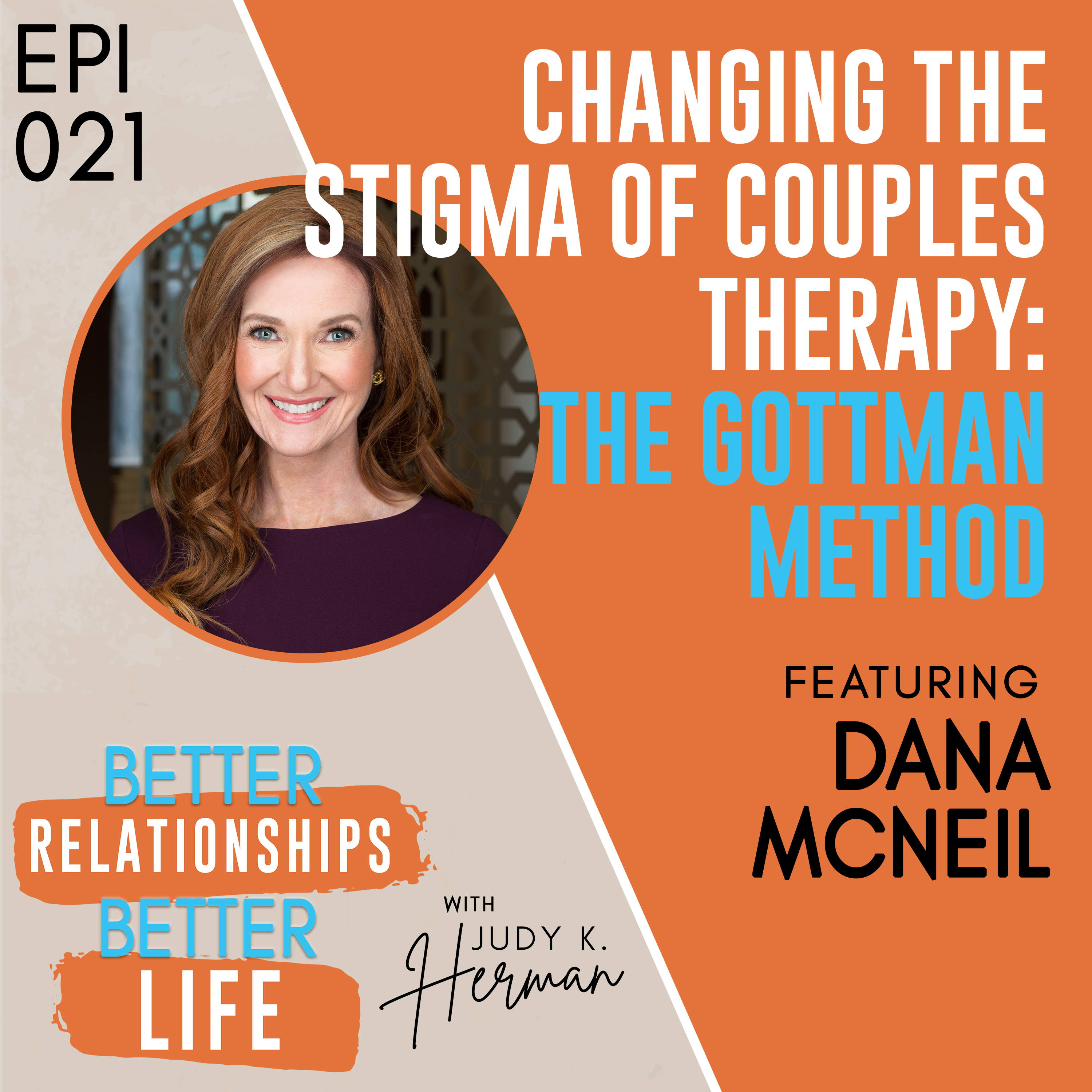 Better Relationships, Better Life