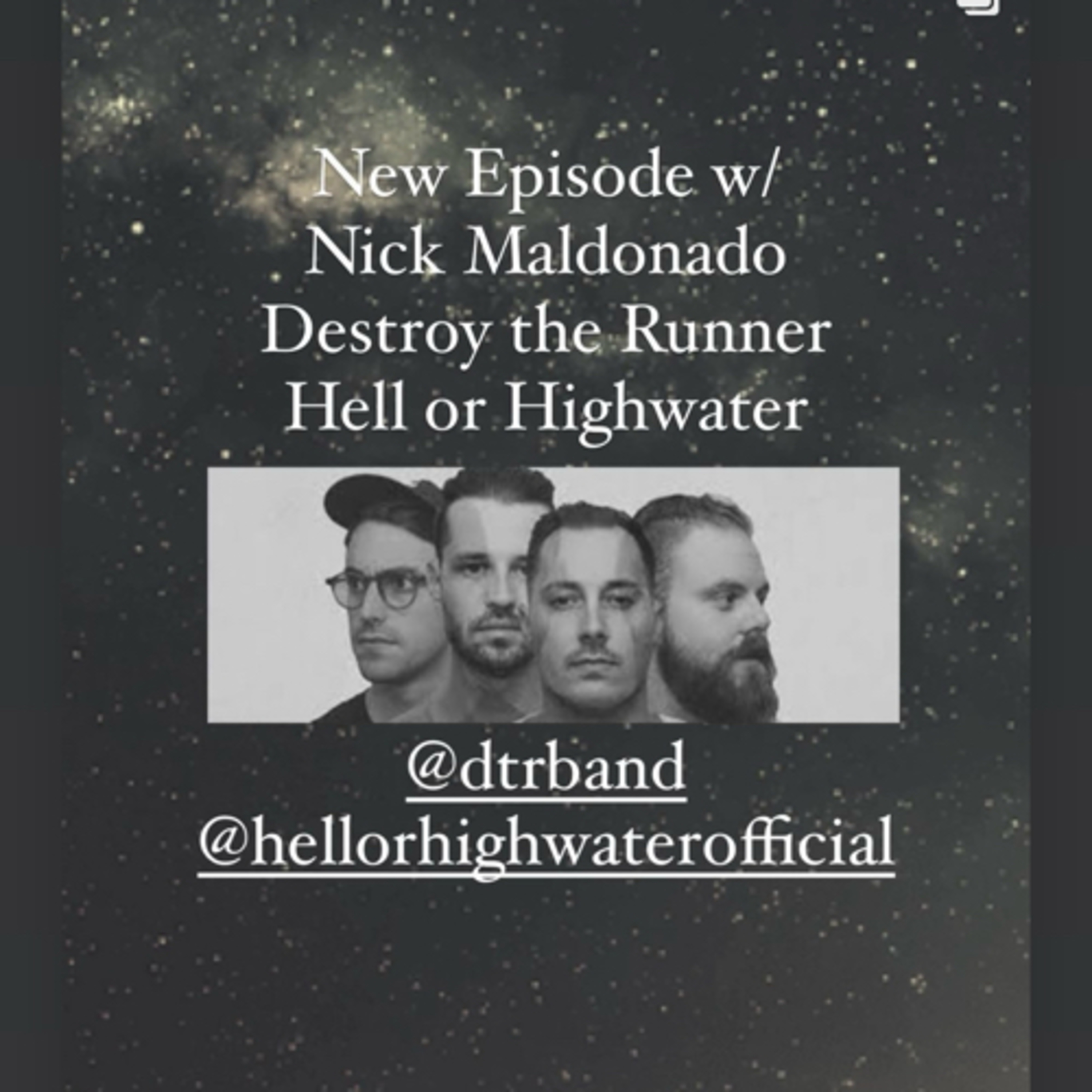 Nick Maldonado - (Destroy the Runner - Solid State Records, Hell or Highwater) episode artwork