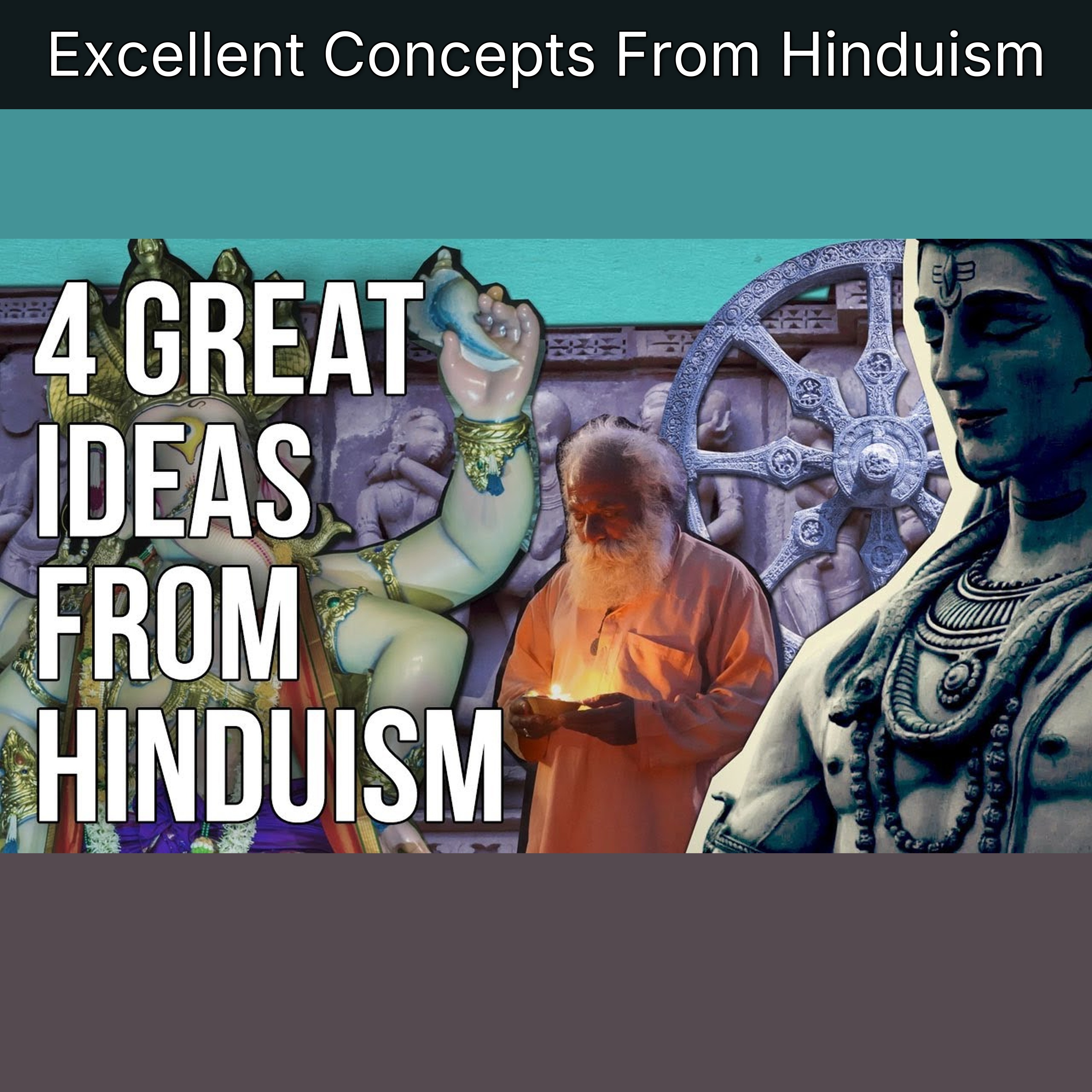 Excellent Concepts From Hinduism