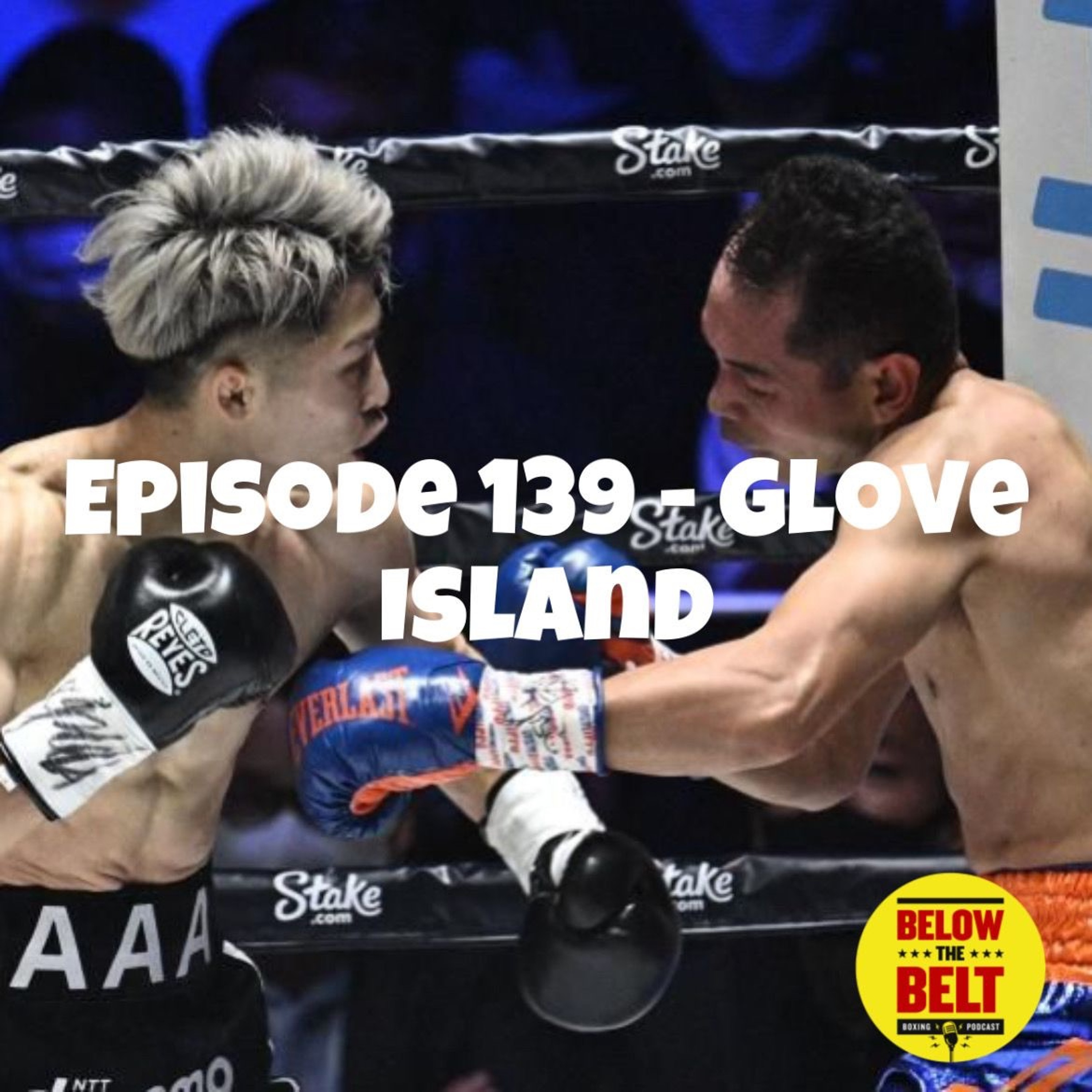 Ep. 139 - Glove Island episode artwork