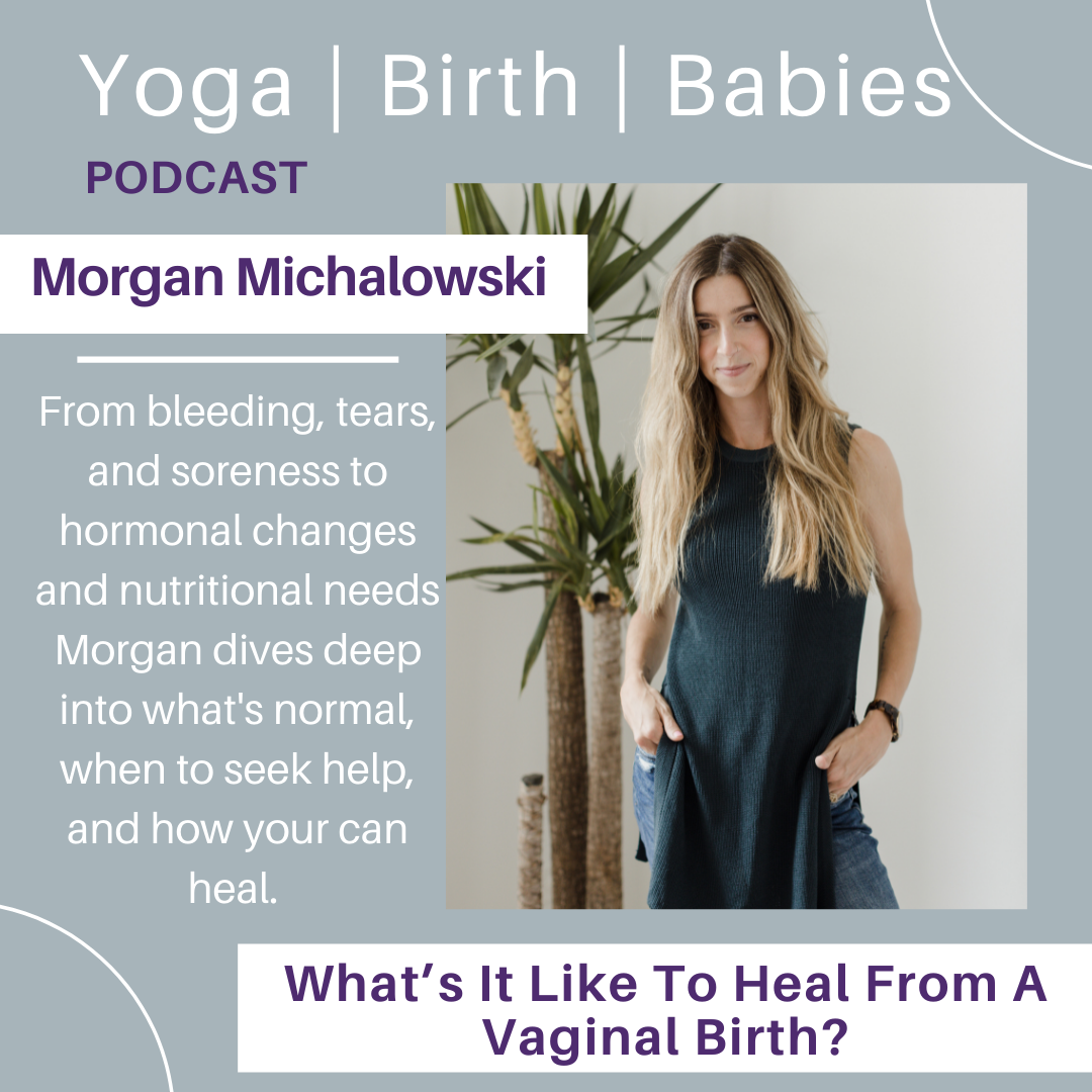What’s It Like To Heal From A Vaginal Birth? With Morgan Michalowski episode artwork