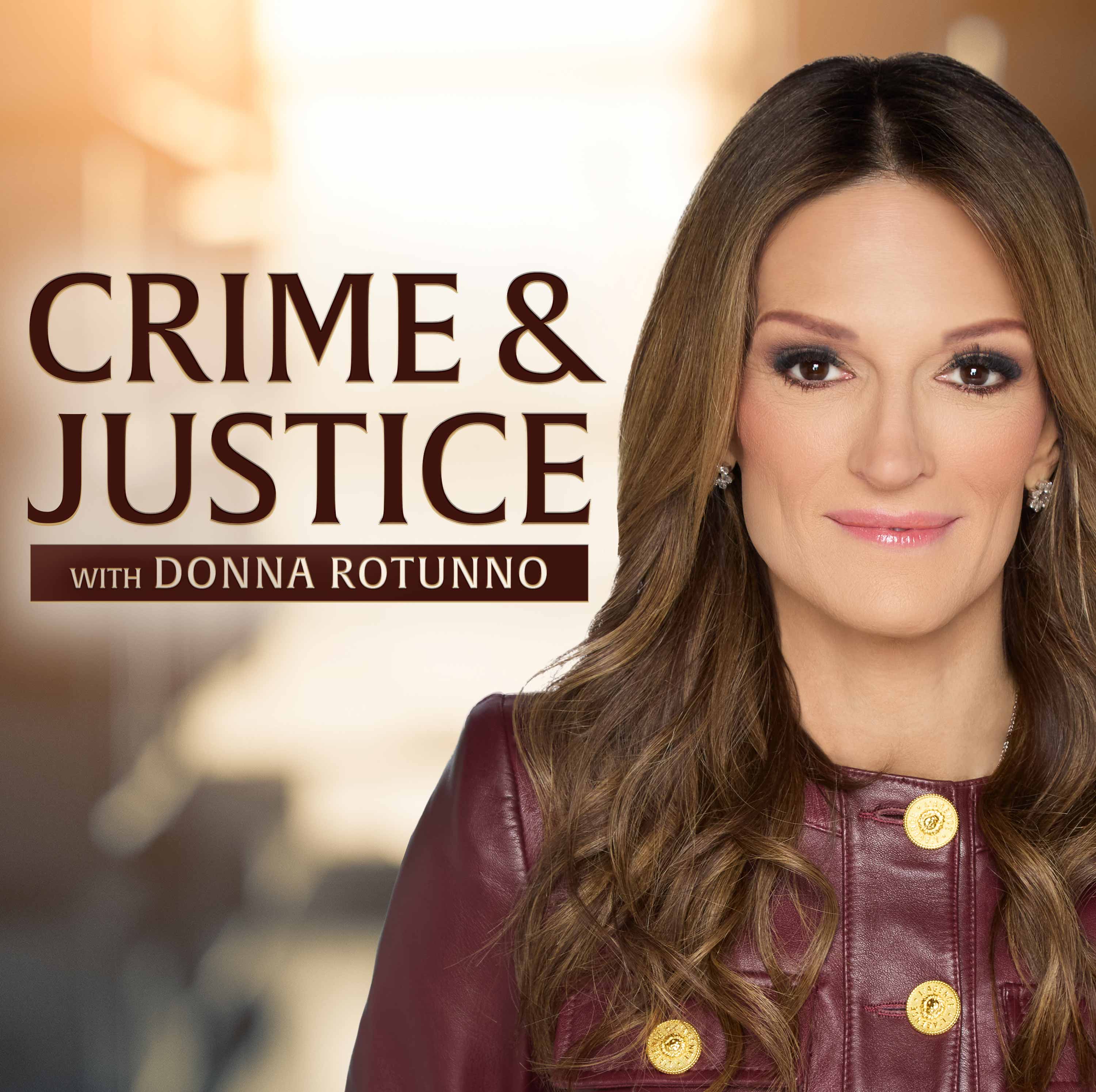 Crime & Justice with Donna Rotunno cover art