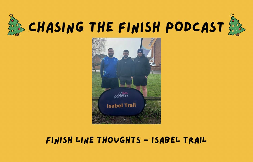 Chasing The Finish Running Podcast | Finish Line Thoughts | Isabel Trail Chasing The Finish Running Podcast | Finish Line Thoughts | Isabel Trail