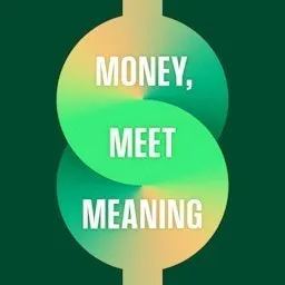 Money, Meet Meaning cover