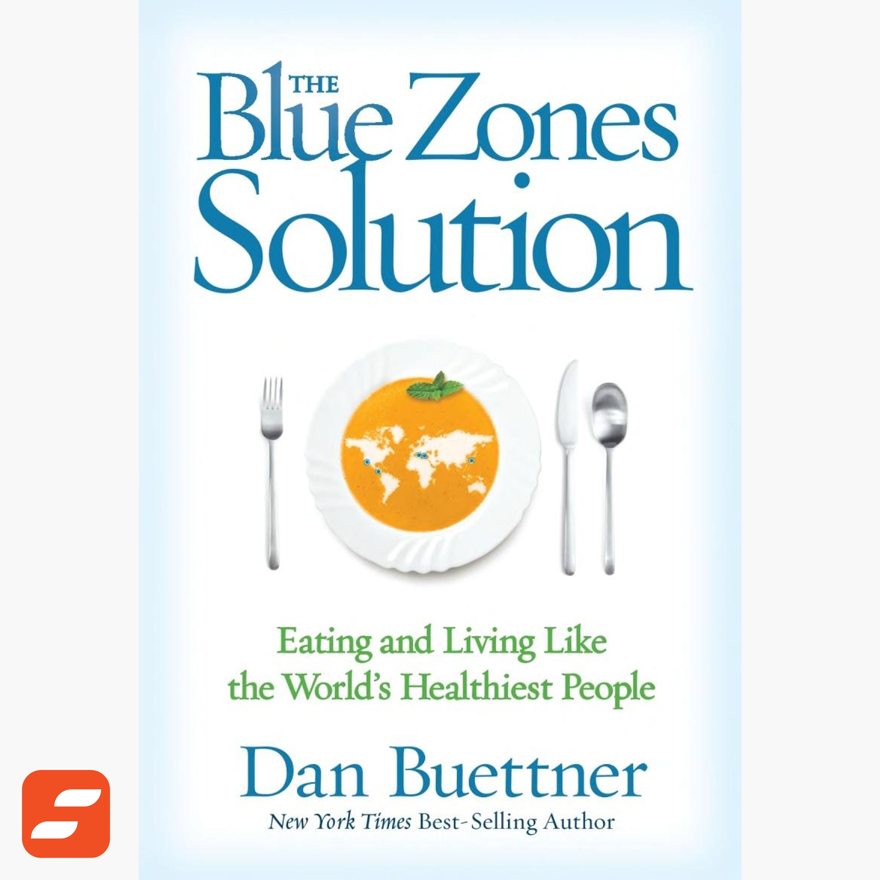 The Blue Zones Summary | Dan Buettner episode artwork