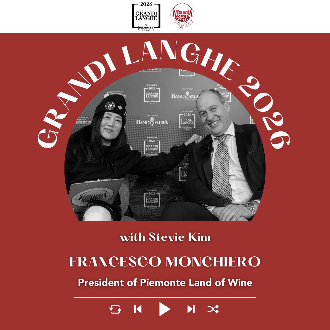 Ep. 2610 Grandi Langhe e il Piemonte del Vino with Francesco Monchiero | Grandi Langhe e il Piemonte del Vino 2026